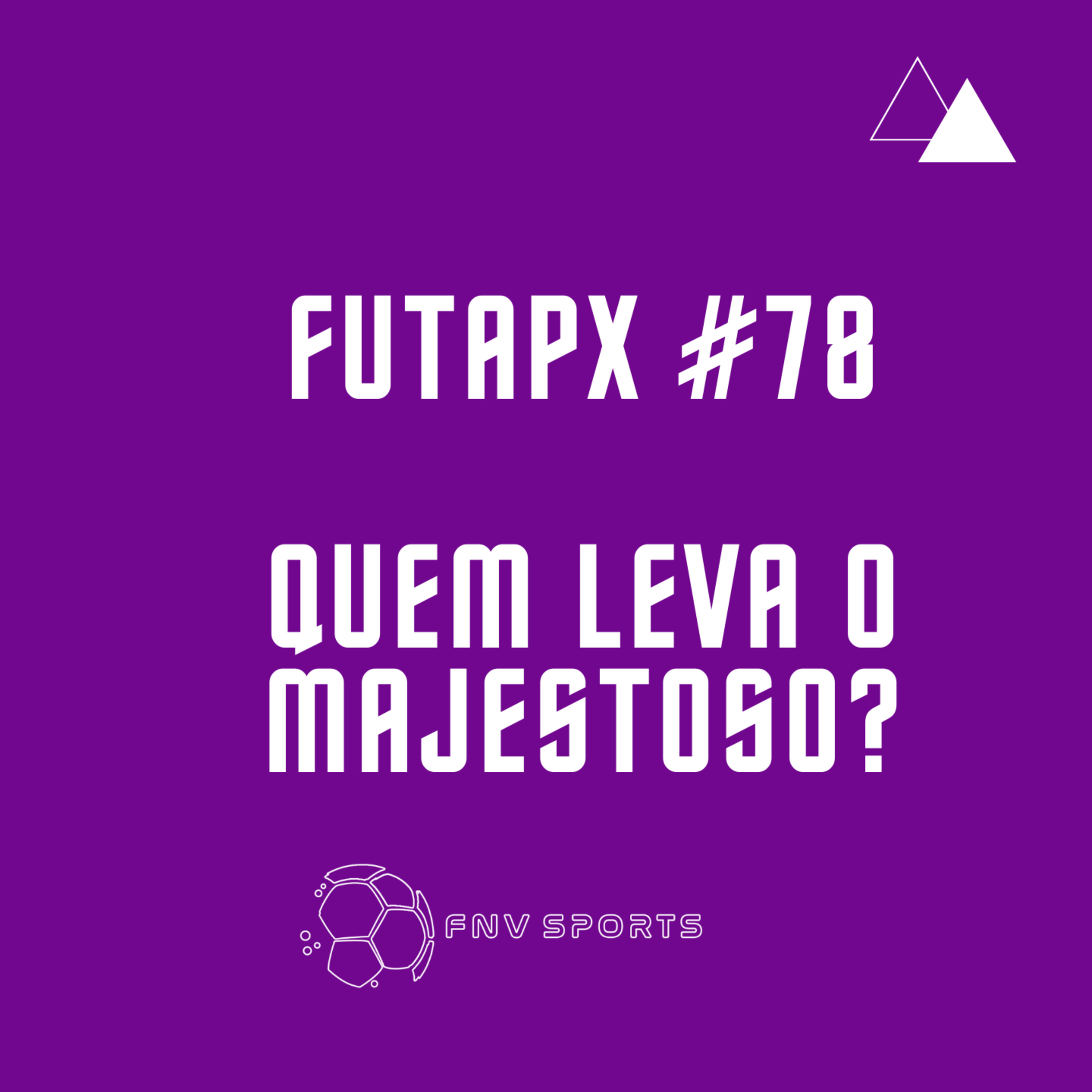 FutApx #78 - Majestoso no Morumbi | SP troca Crespo por R.Ceni | Verdão e Peixe tentam voltar a vencer | Brasil volta a jogar bem | Semi do Paulistão Feminino episode artwork