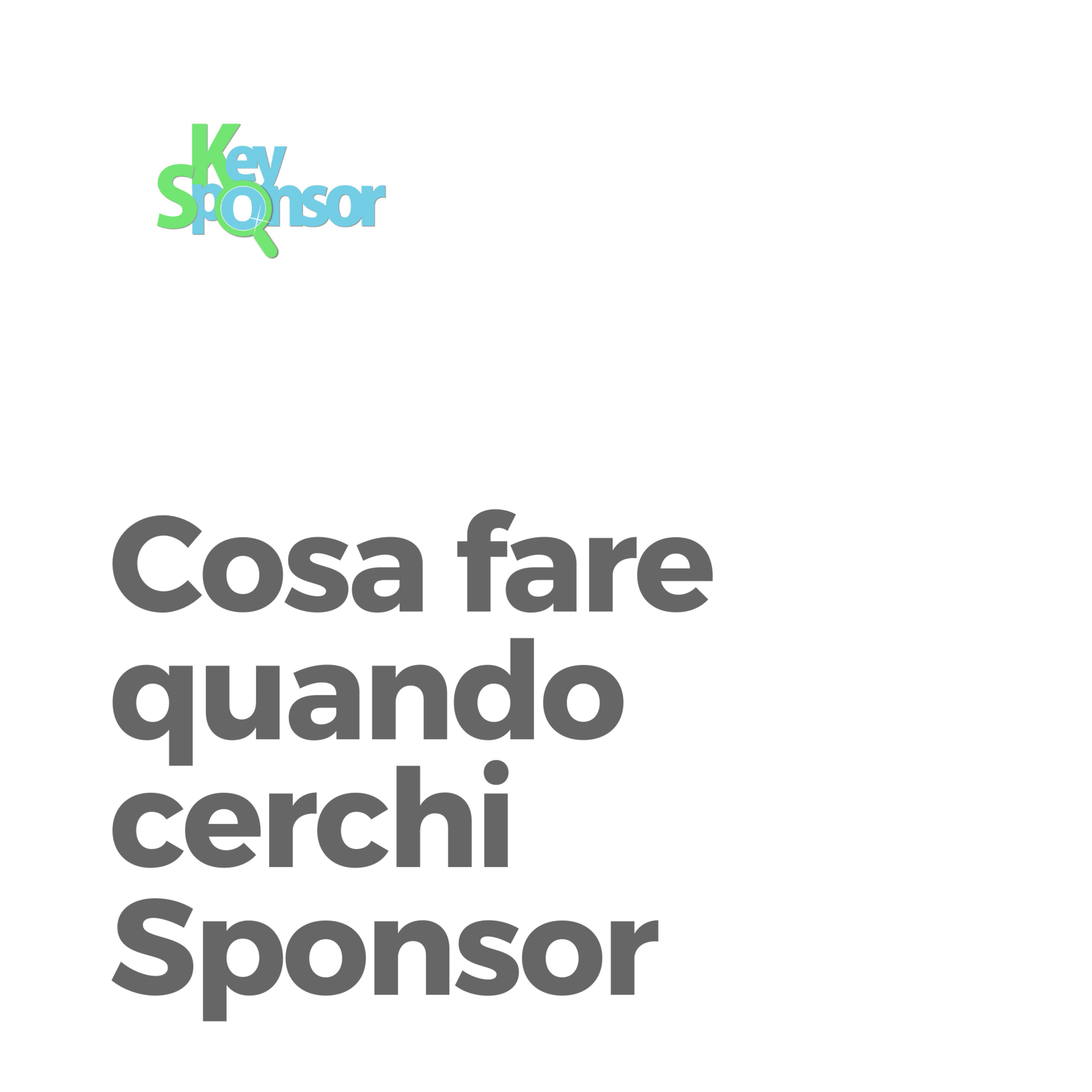 Cosa fare quando cerchi Sponsor