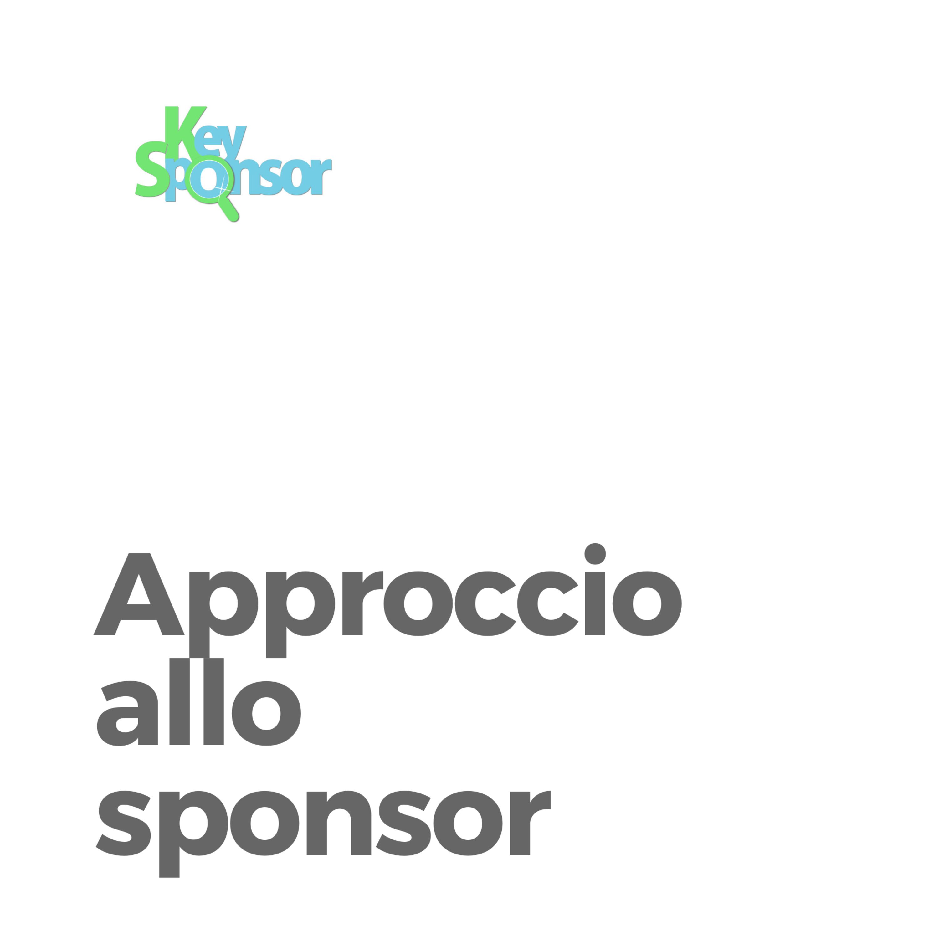 Rifatto - Approccio allo Sponsor (caso pratico)