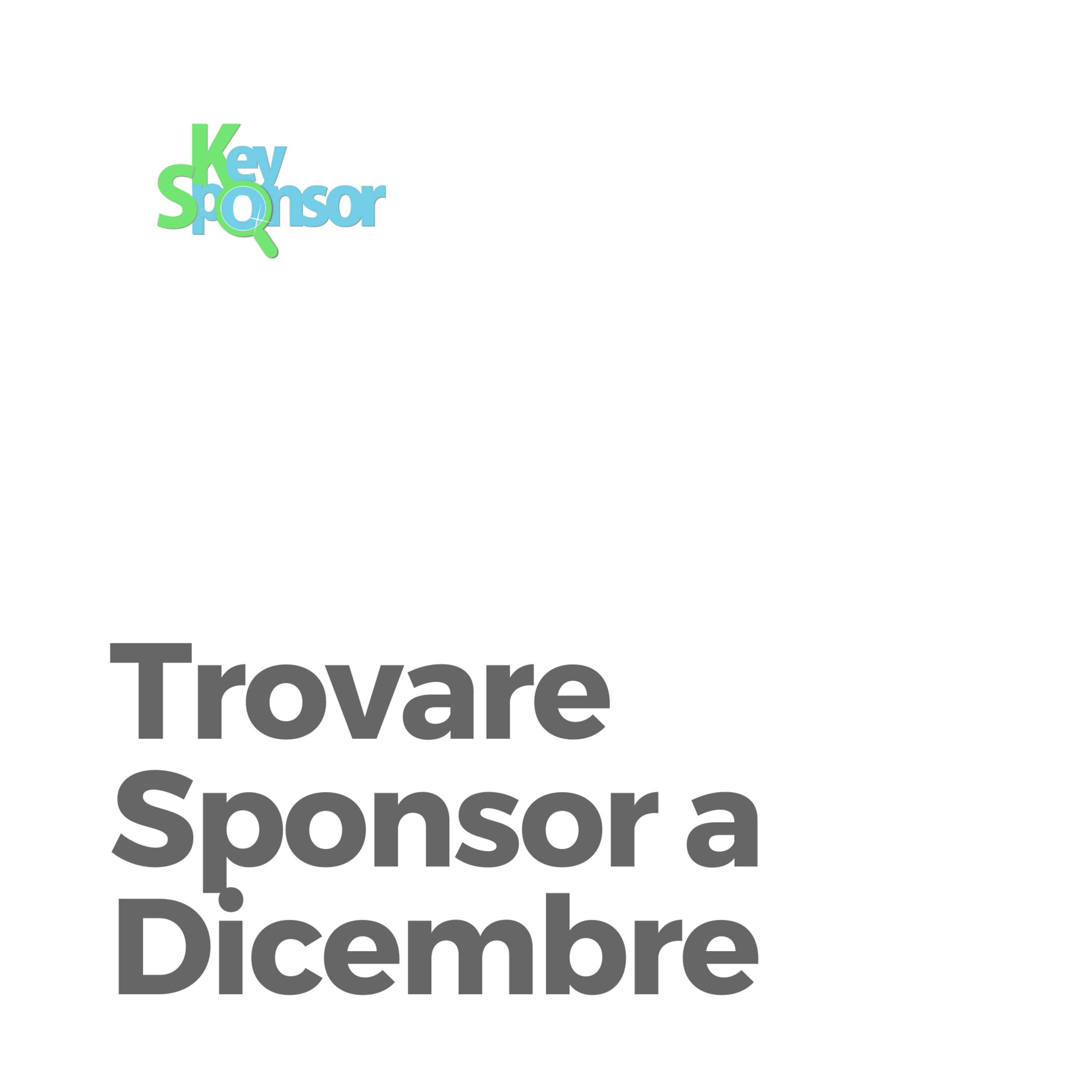 Trovare Sponsor a Dicembre
