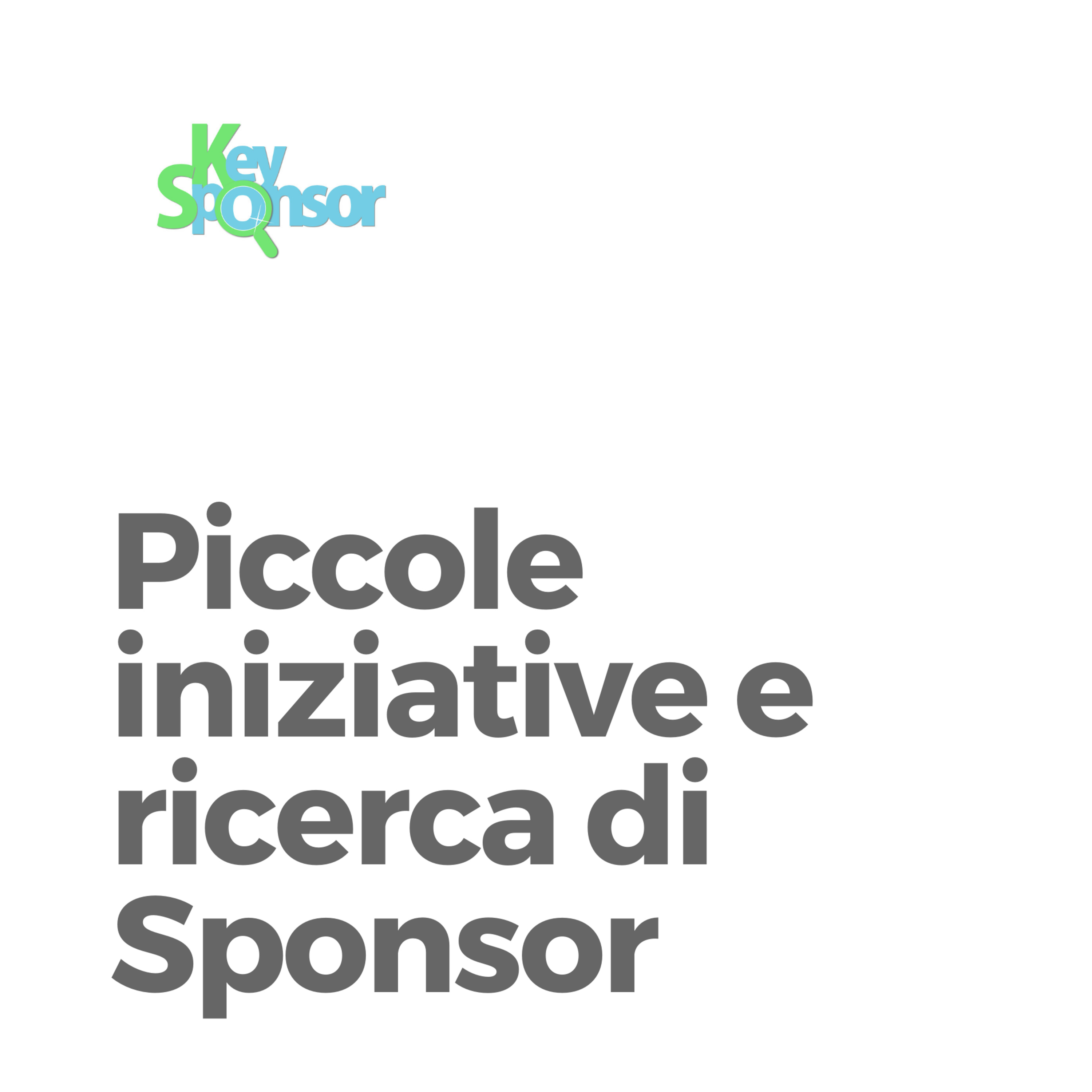 Come trovare Sponsor se hai una piccola iniziativa