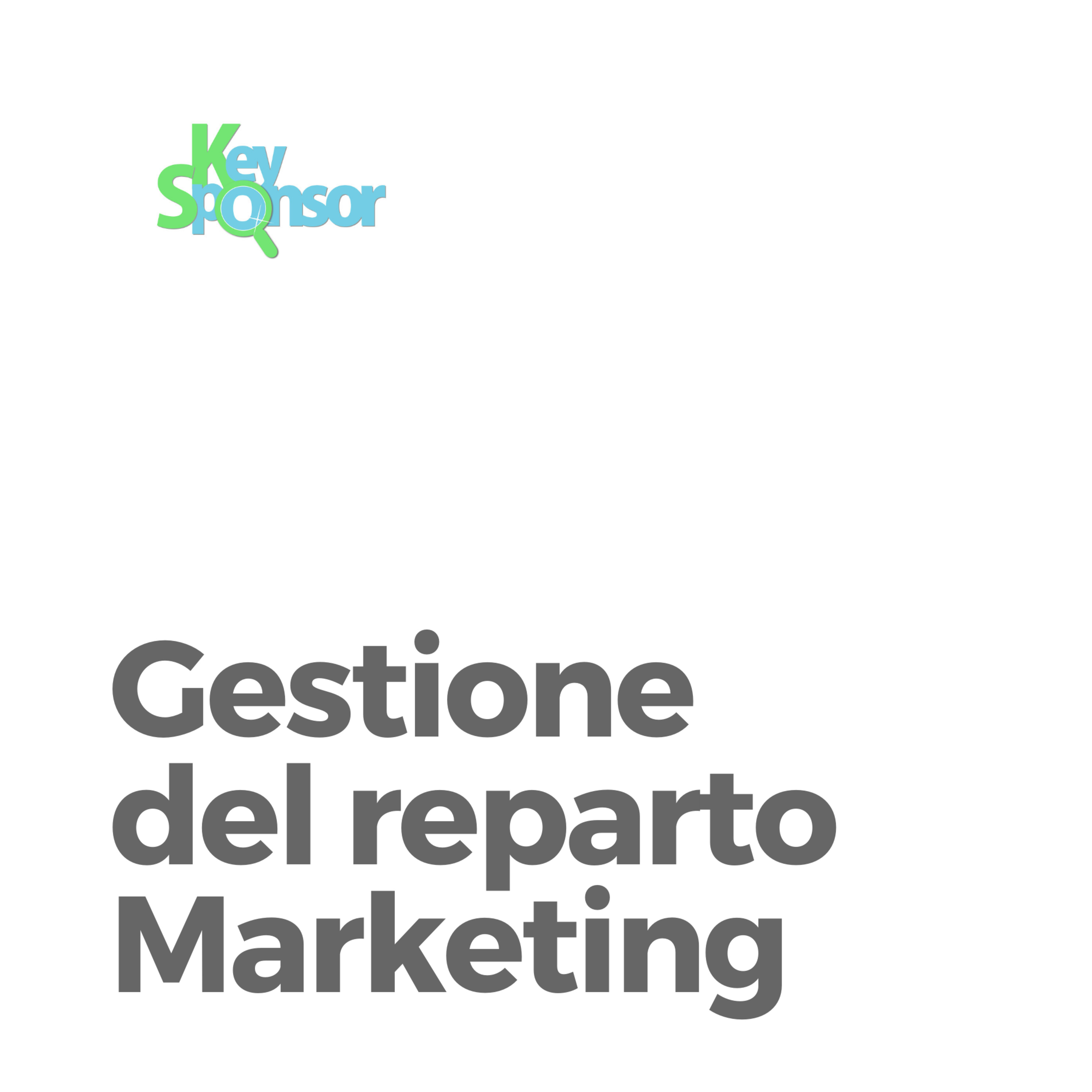 Gestione del reparto Marketing: il neo-assunto