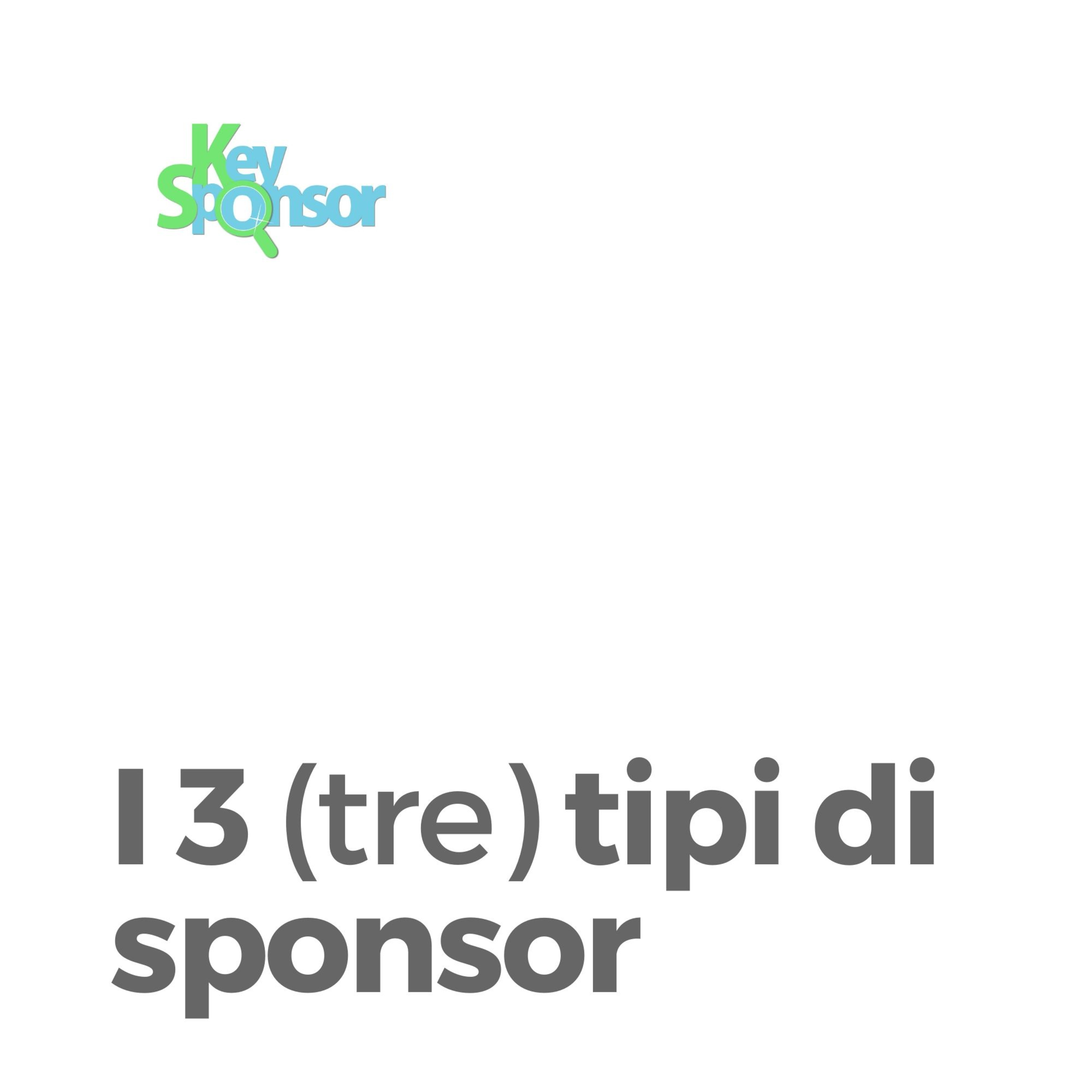 I 3 tipi di sponsor