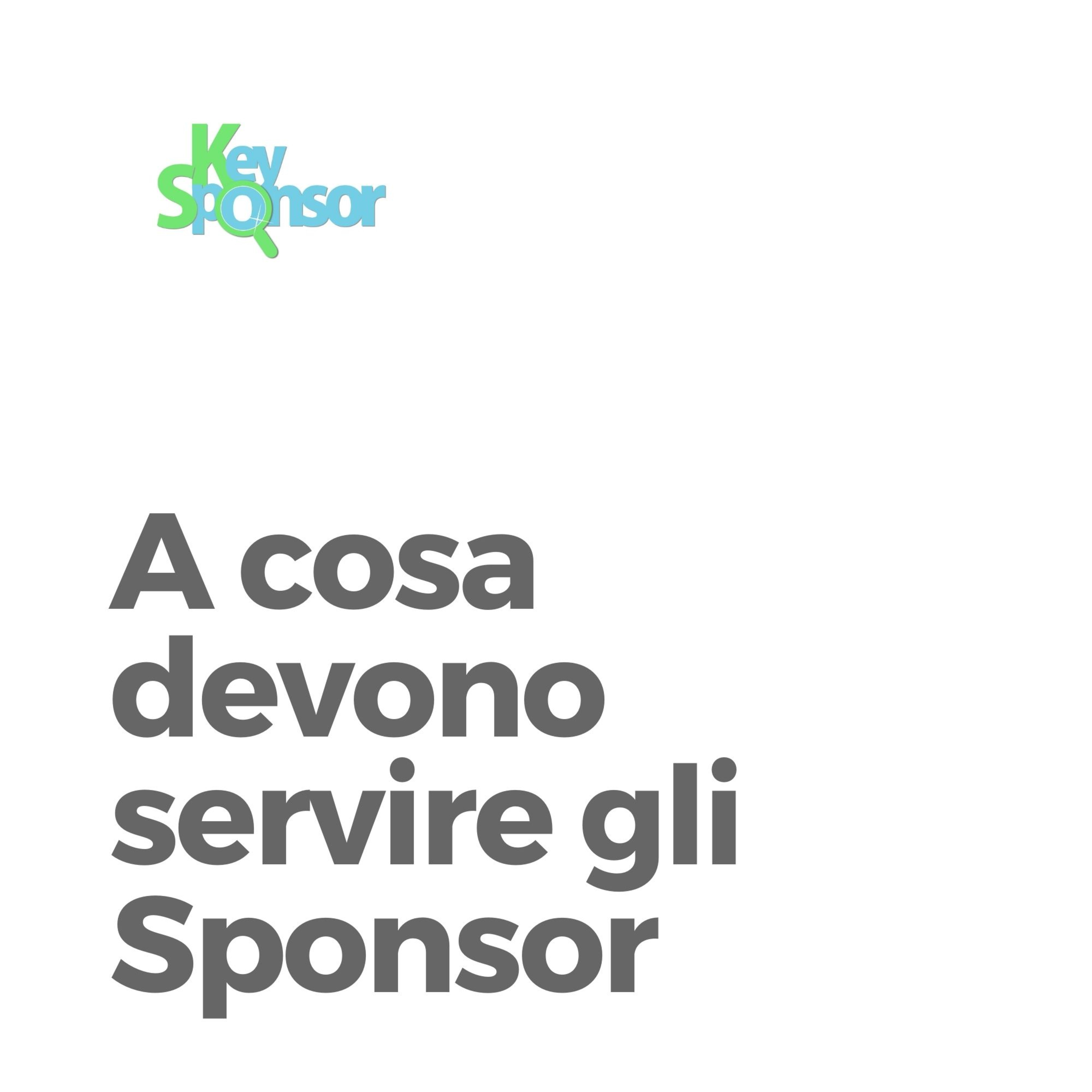 A cosa devono servire gli sponsor