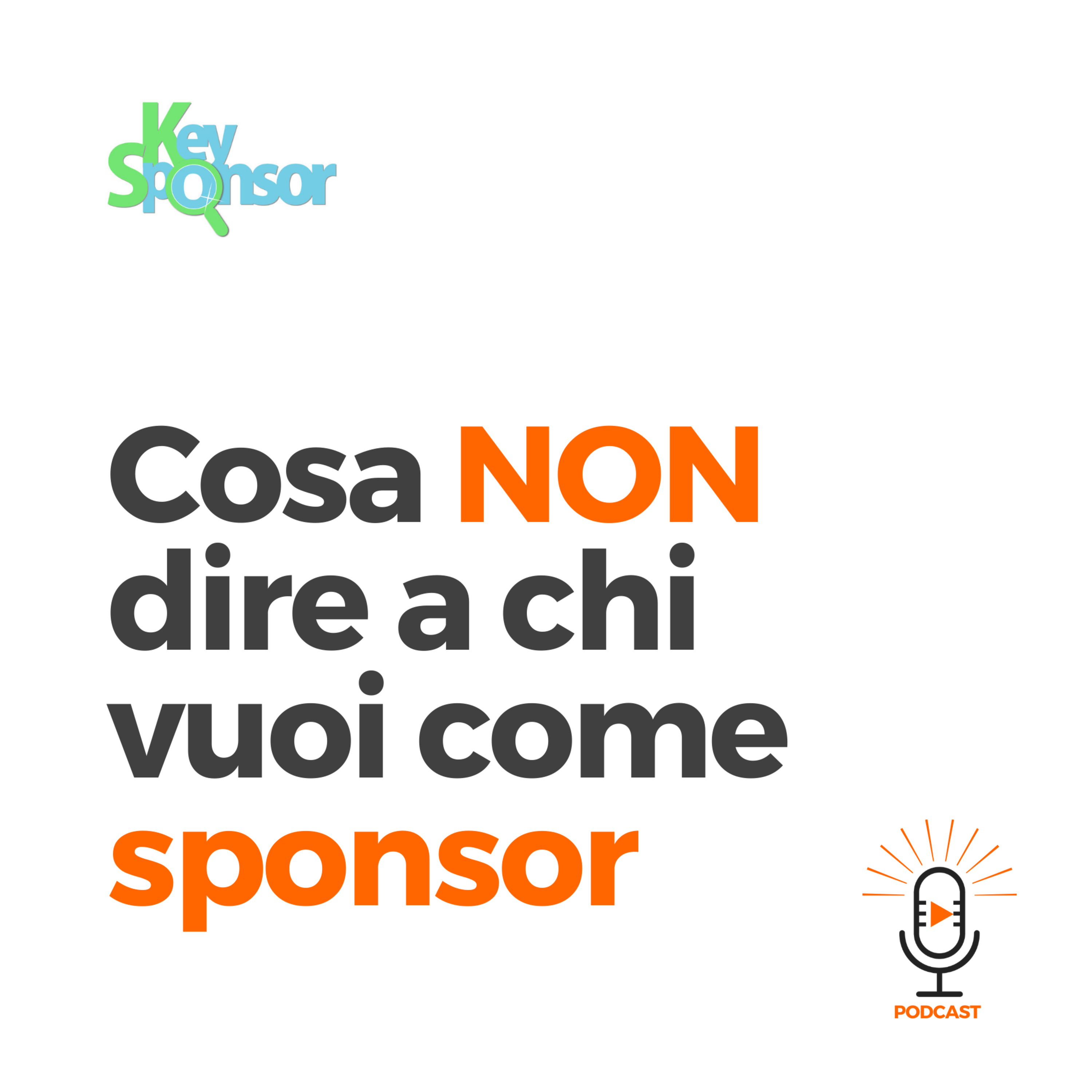 Cosa NON dire a un'azienda che vuoi come Sponsor