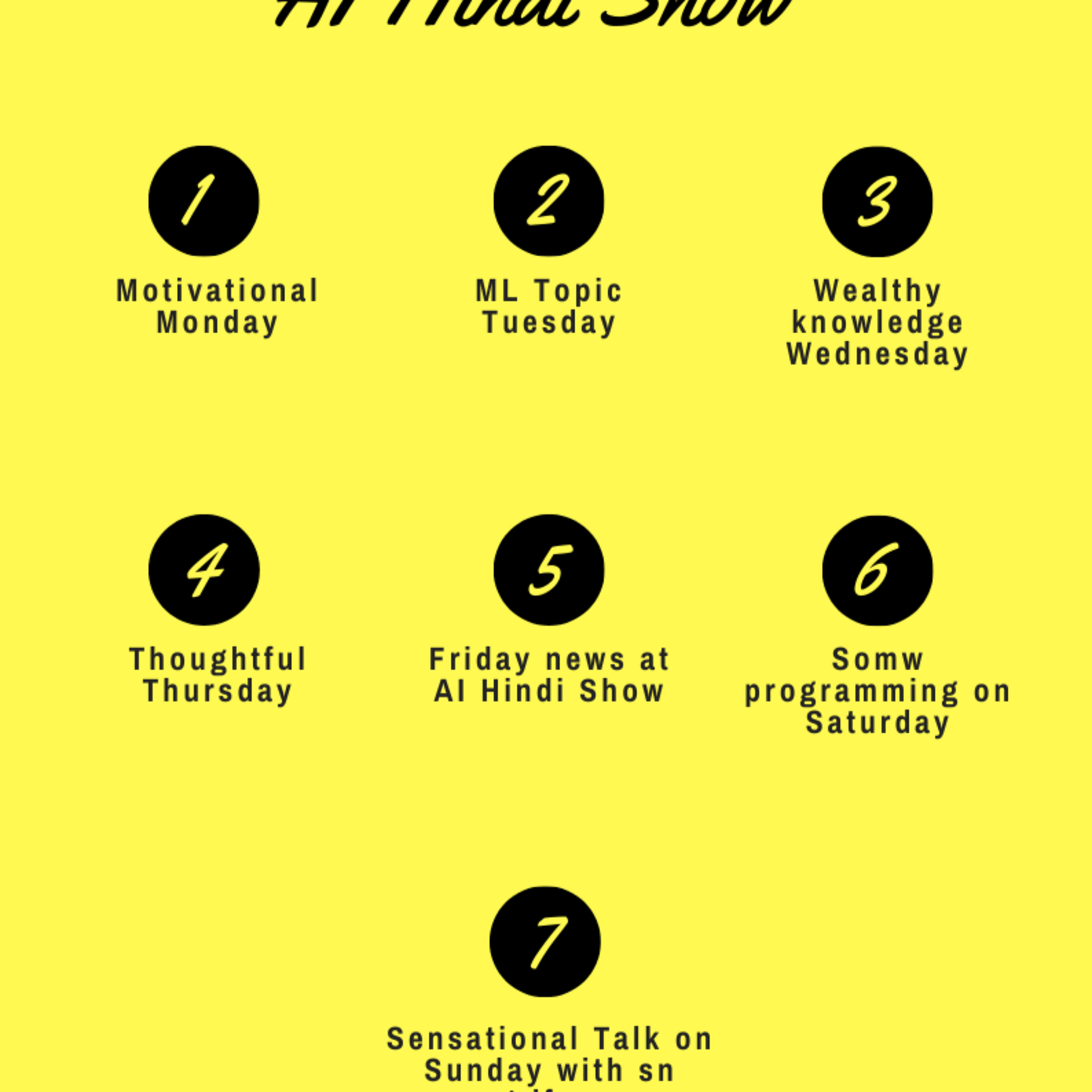 Episode 3- Time table of AI Hindi Show- Get new type of topic Everyday .