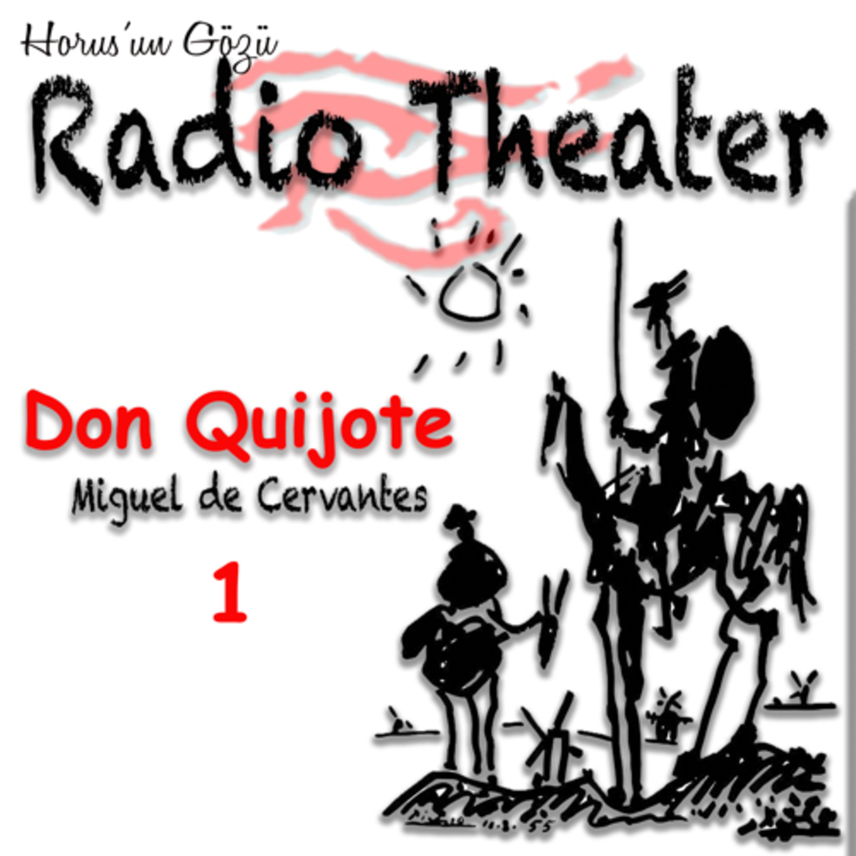 🎭 Radyo Tiyatrosu - Don Quijote - E1 episode artwork