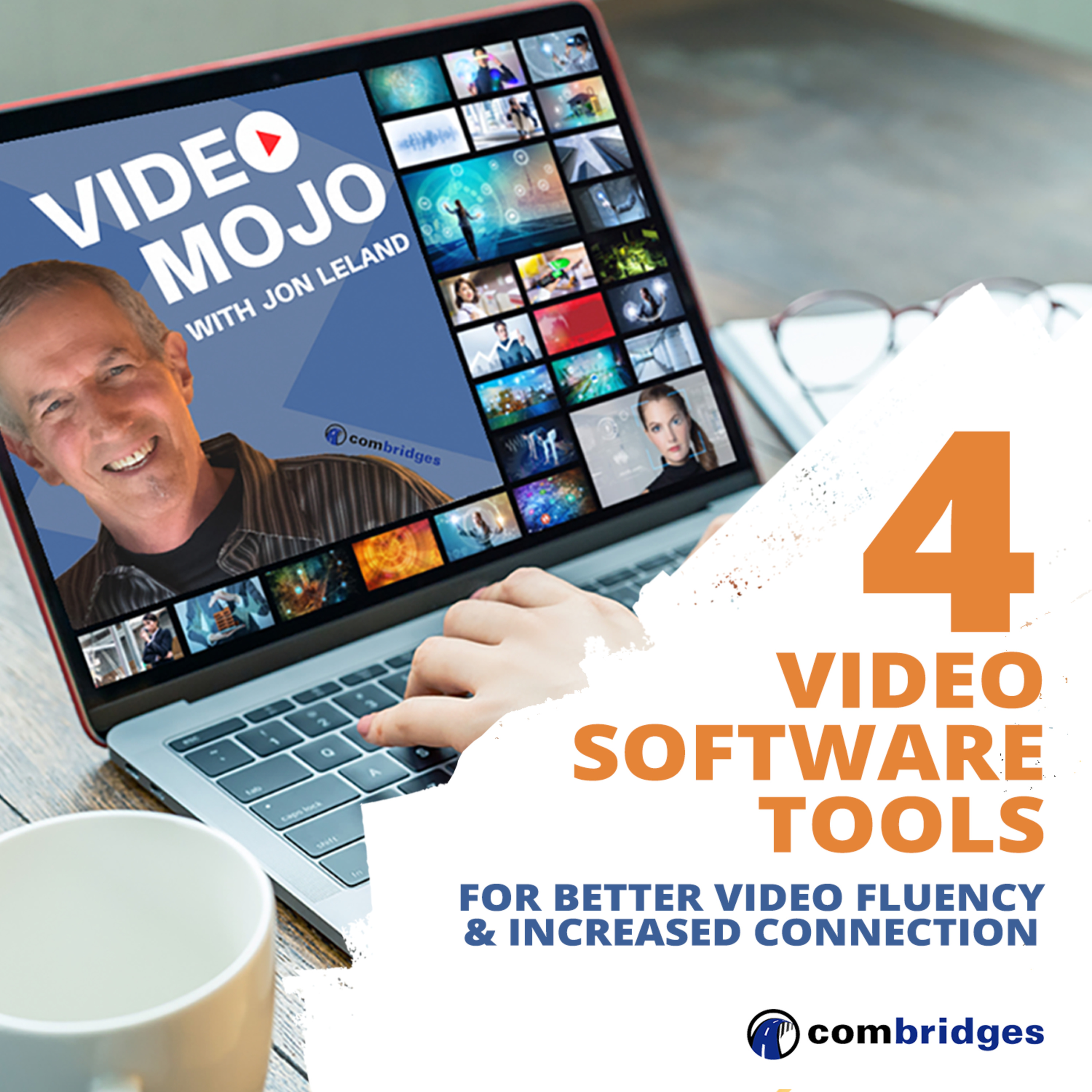 VIDEO MOJO with Jon Leland: Timeless marketing mixed with the bleeding edge of video & social media