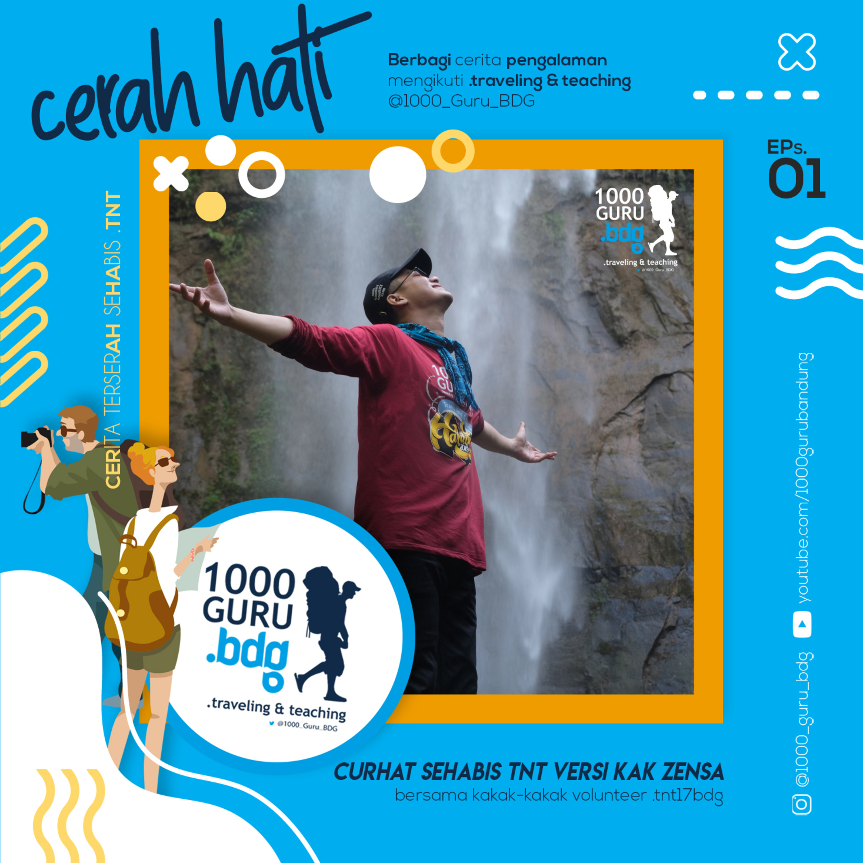 Cerah Hati Eps.01 - Curhat Sehabis TnT Versi Kak Zensa episode artwork