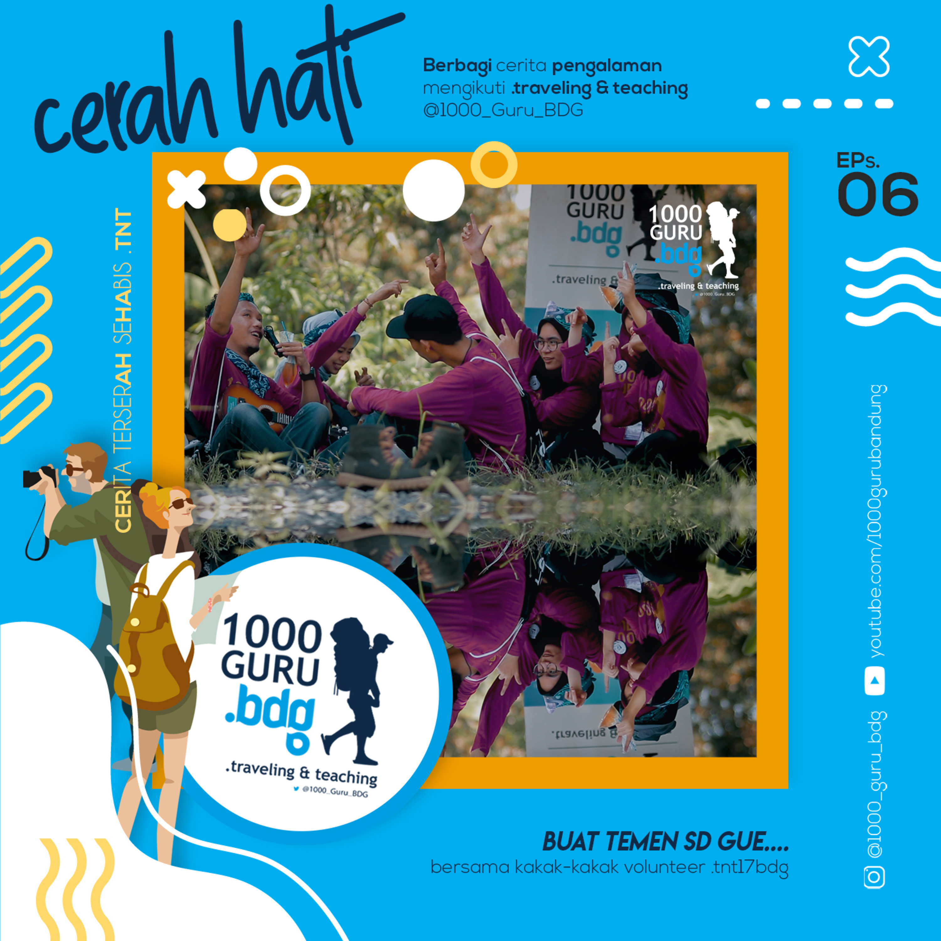 Cerah Hati Eps. 06 - BUAT TEMEN SD GUE... episode artwork