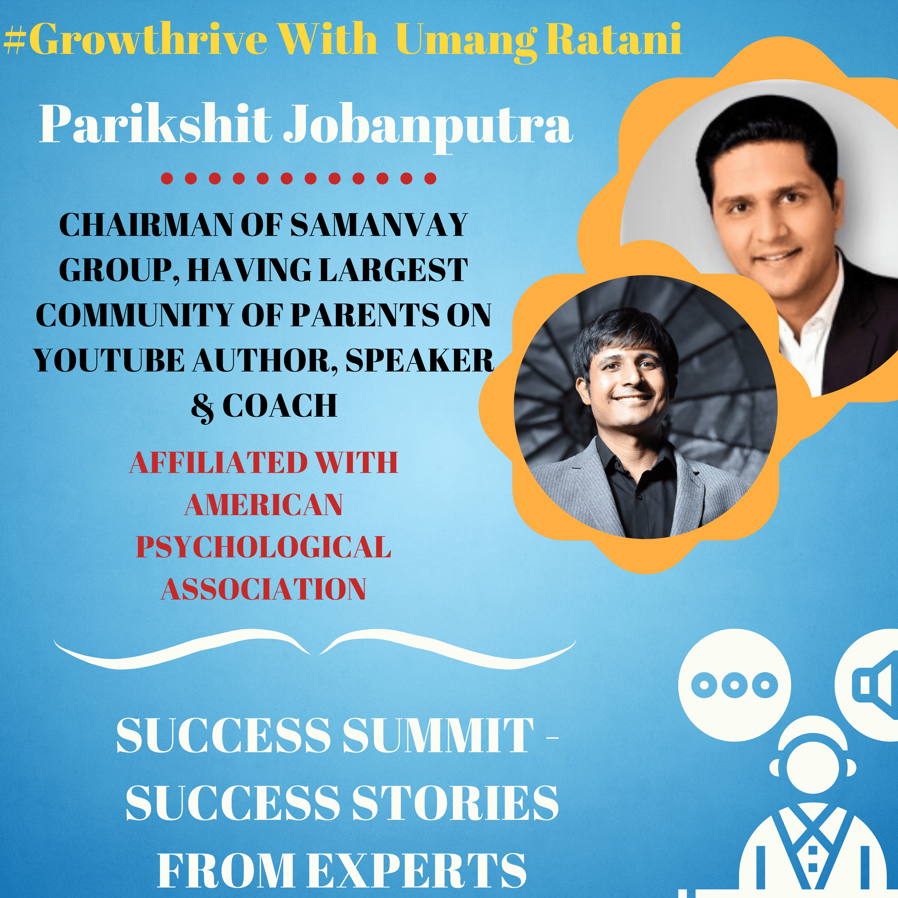 Grow & Thrive with Umang Ratani