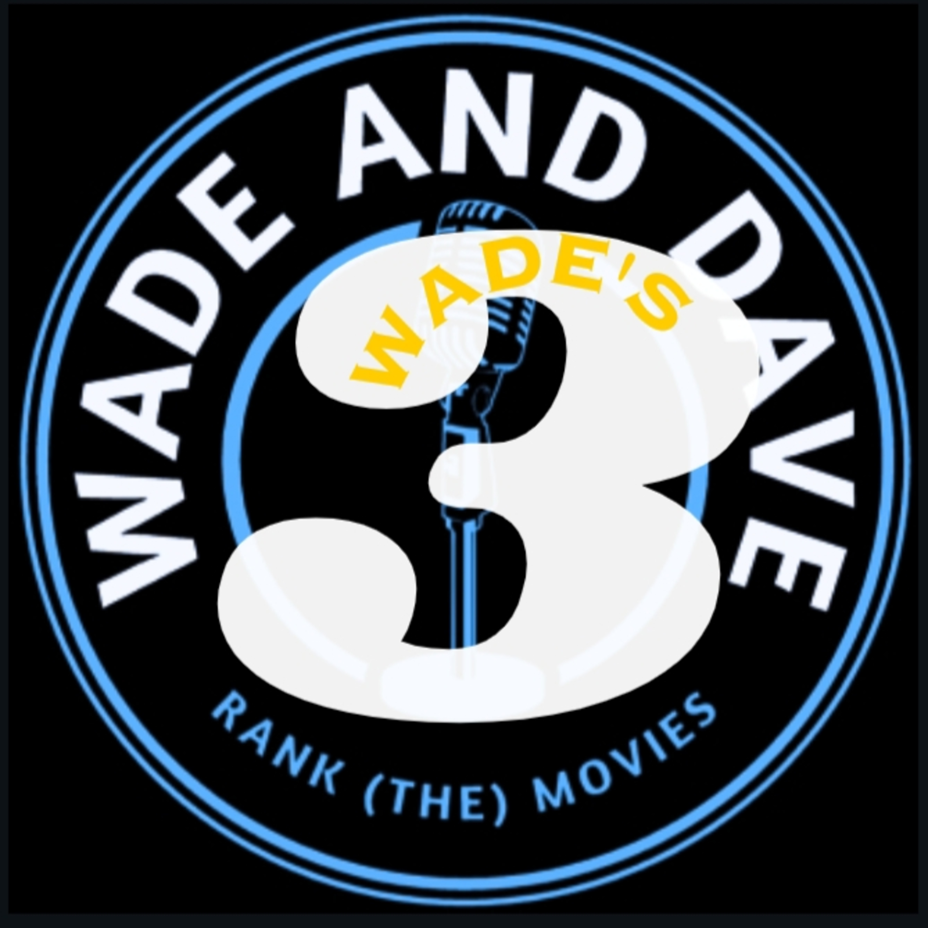 Top 5 All Time... Wade's 3rd Favourite Movie................................................................................................................................... The Shawshank Redemption episode artwork