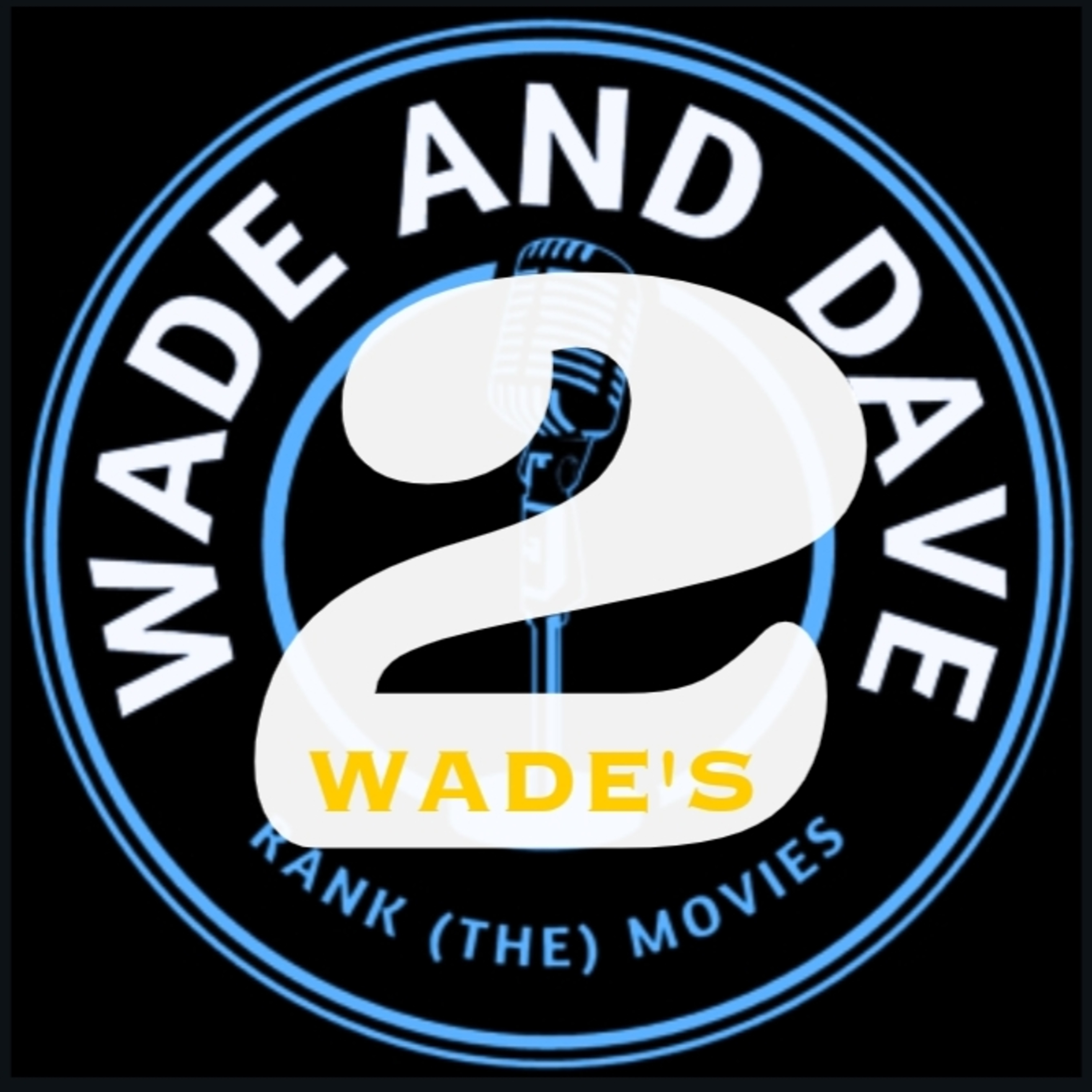 Top 5 All Time... Wade's 2nd Favourite Movie............................................................................................................... The Lord Of The Rings The Return Of The King episode artwork