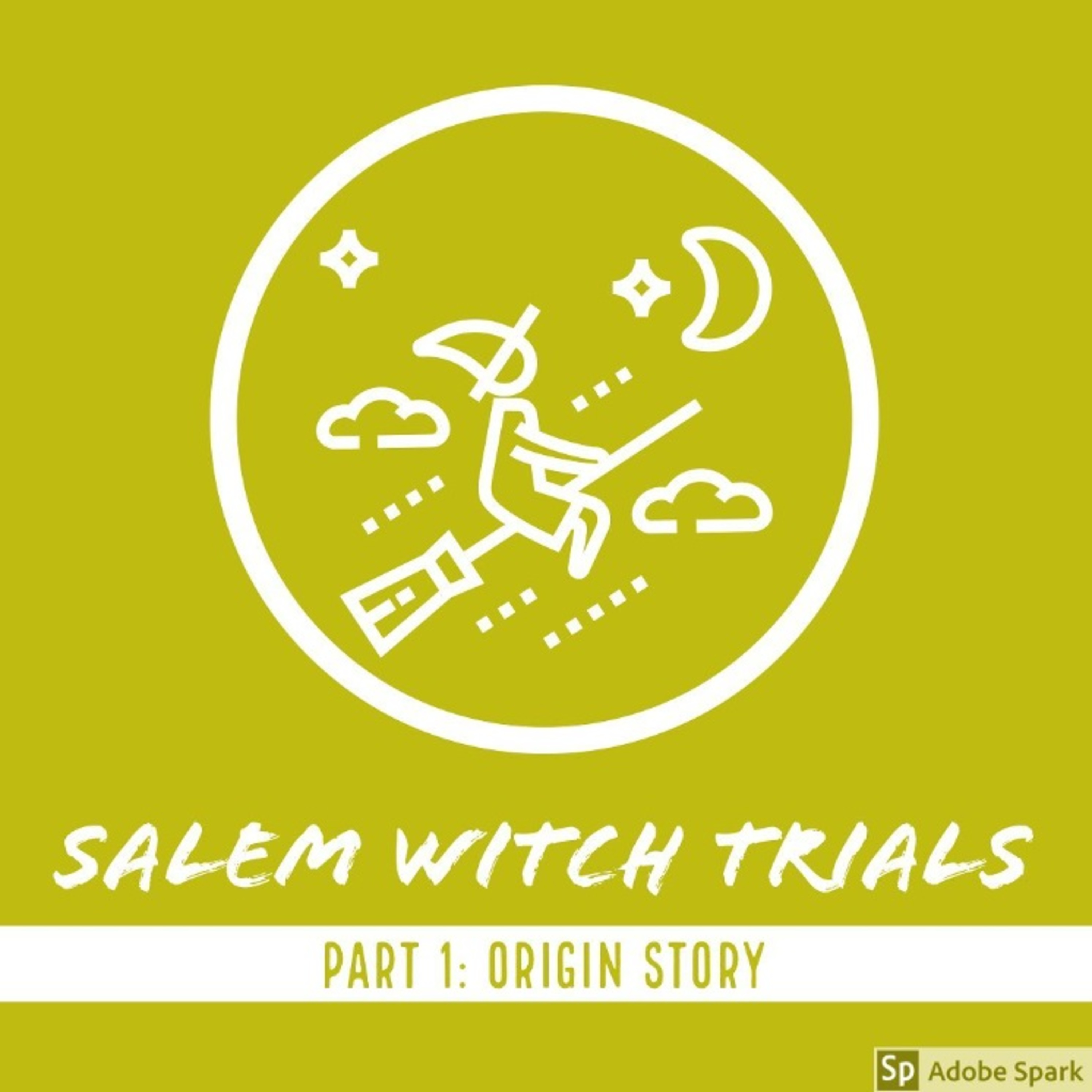 Salem Witch Trials Part 1: Origin Story episode artwork