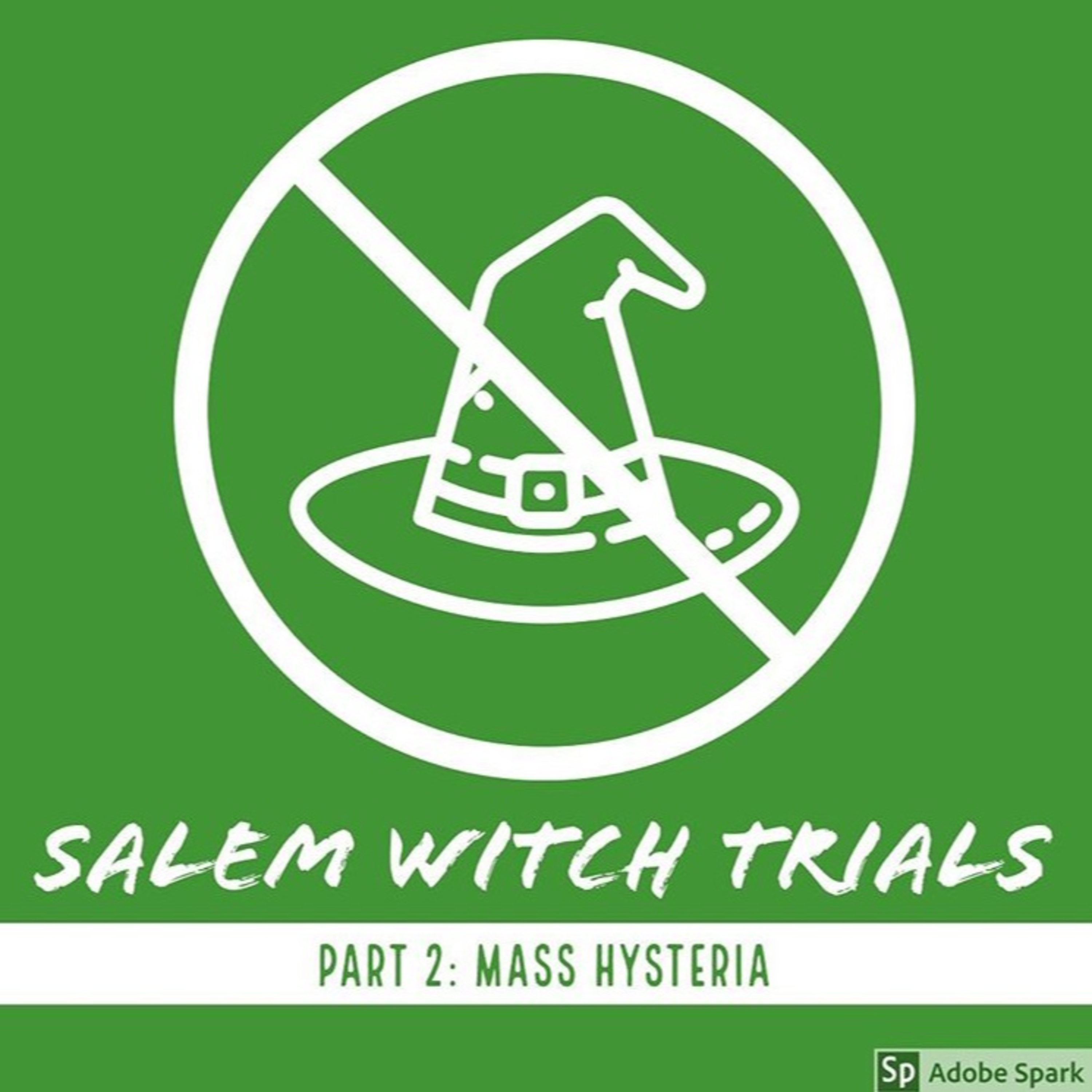 Salem Witch Trials Part 2: Mass Hysteria episode artwork