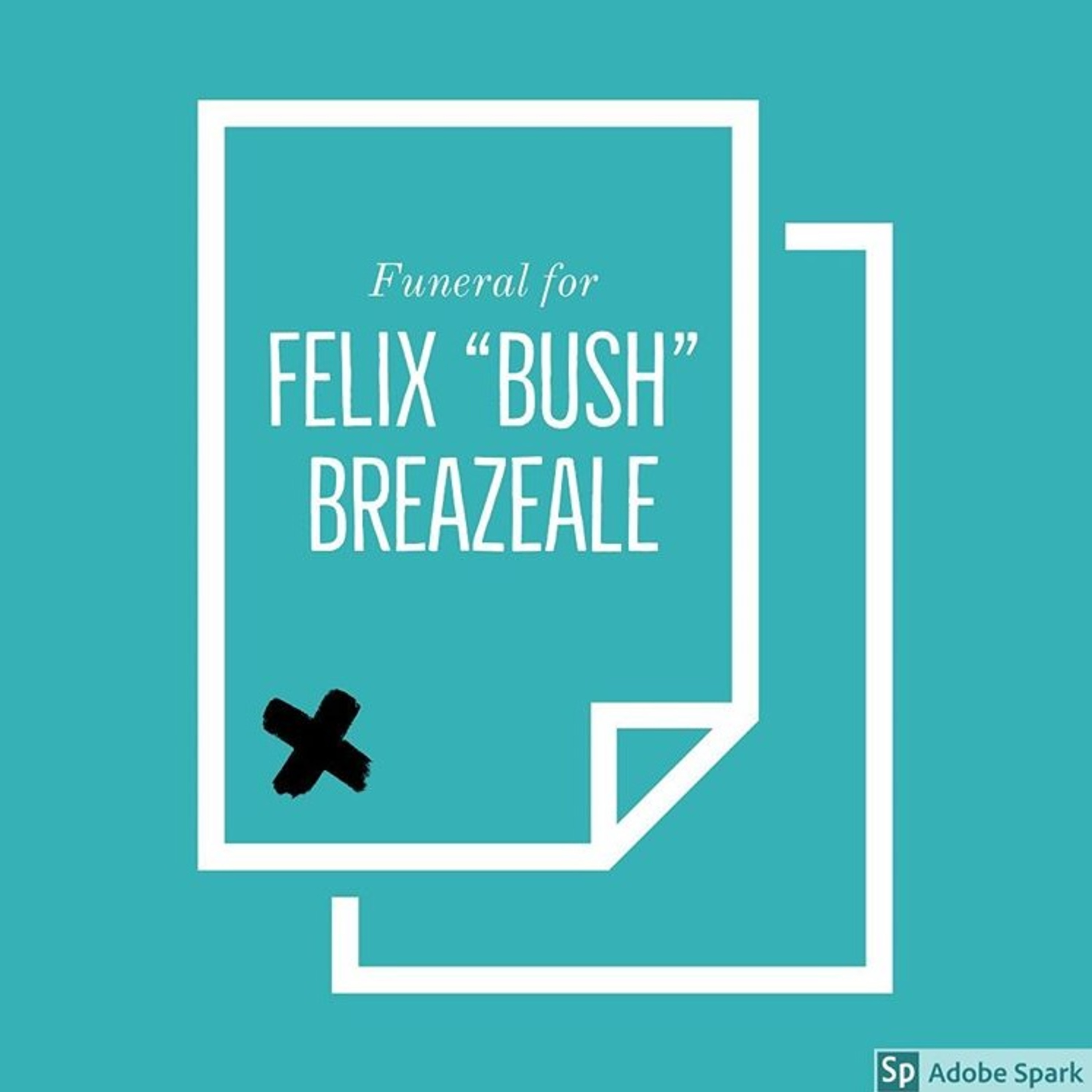 Funeral for Felix Bush Breazeale episode artwork