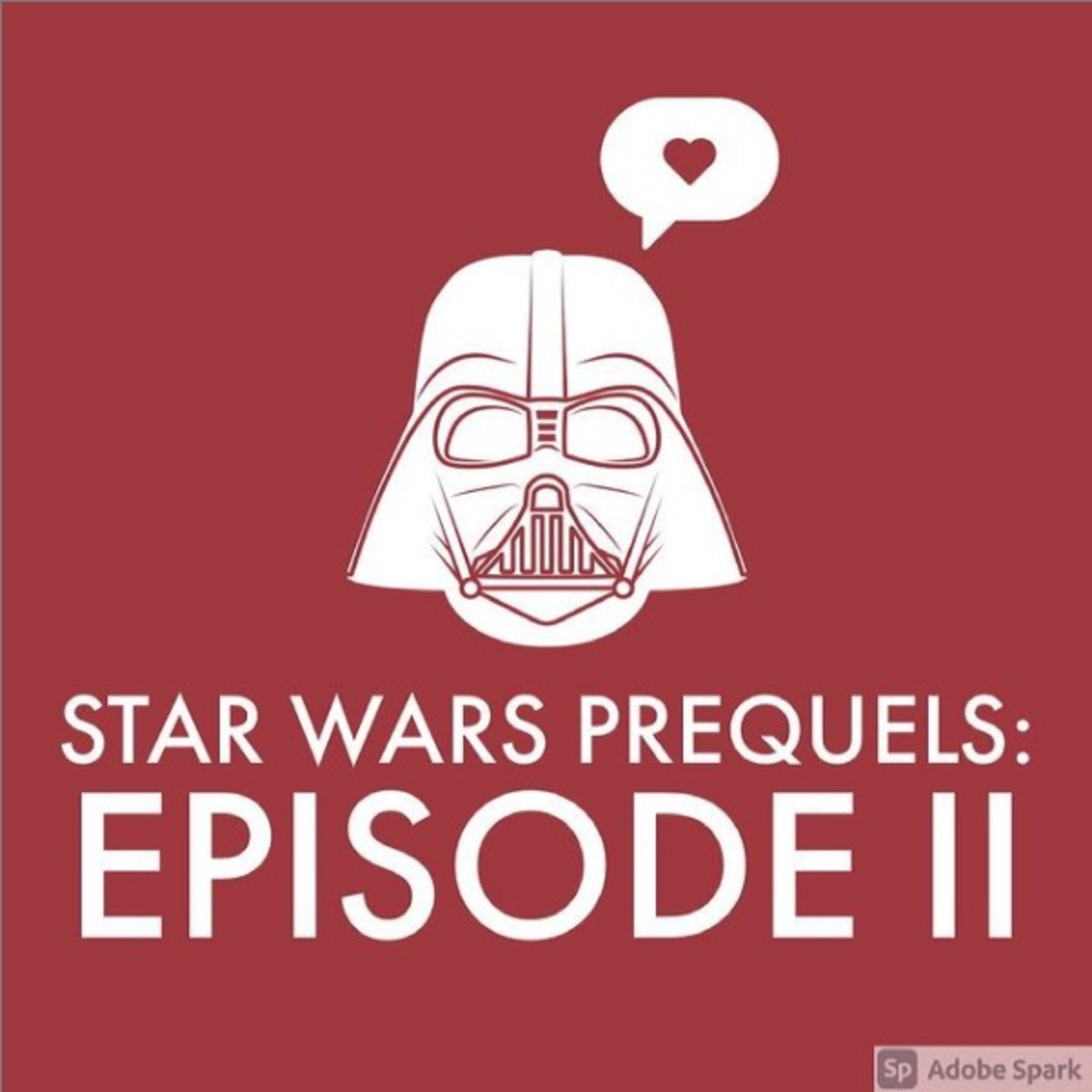 The Star Wars Prequels: Episode II episode artwork