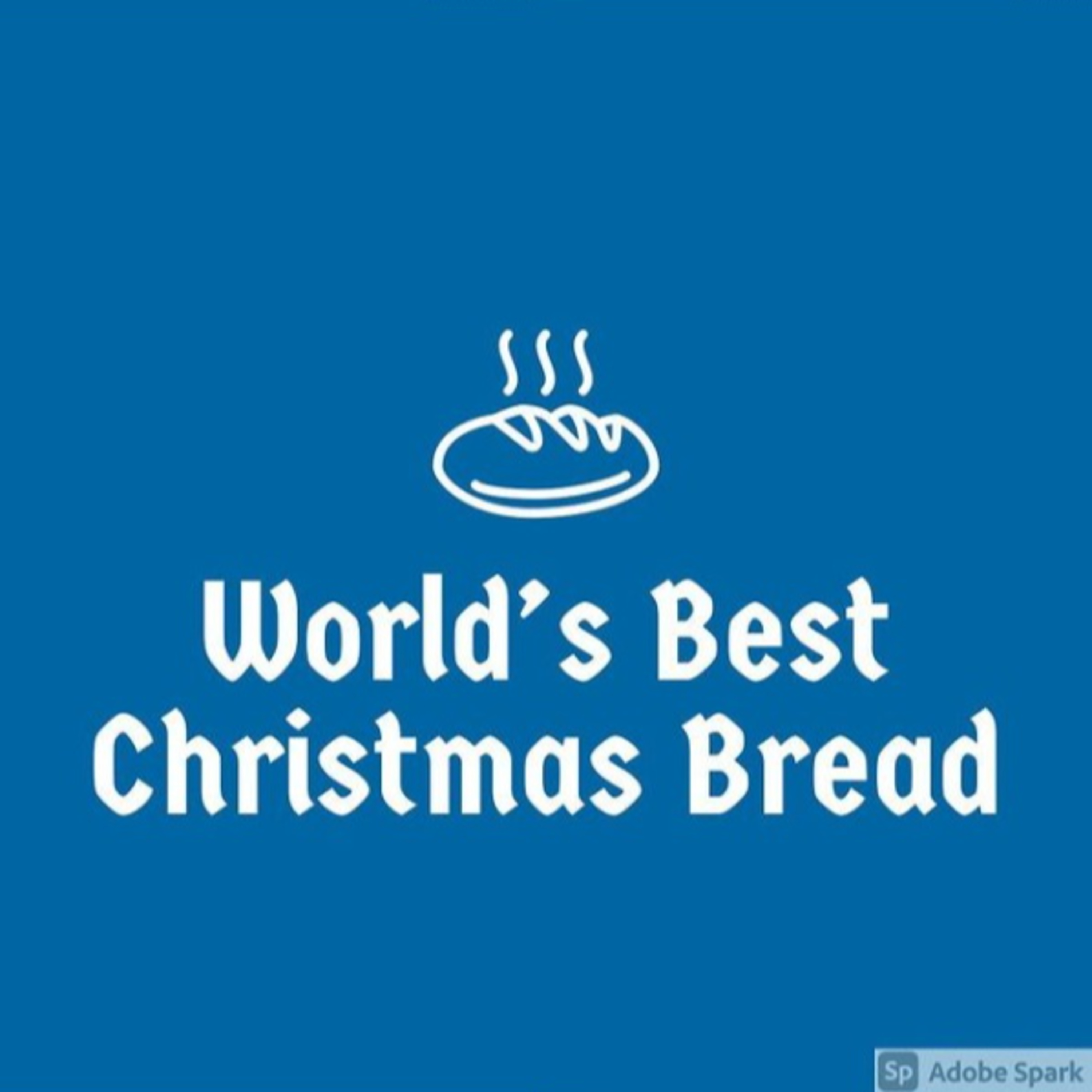 The World's Best Christmas Bread episode artwork