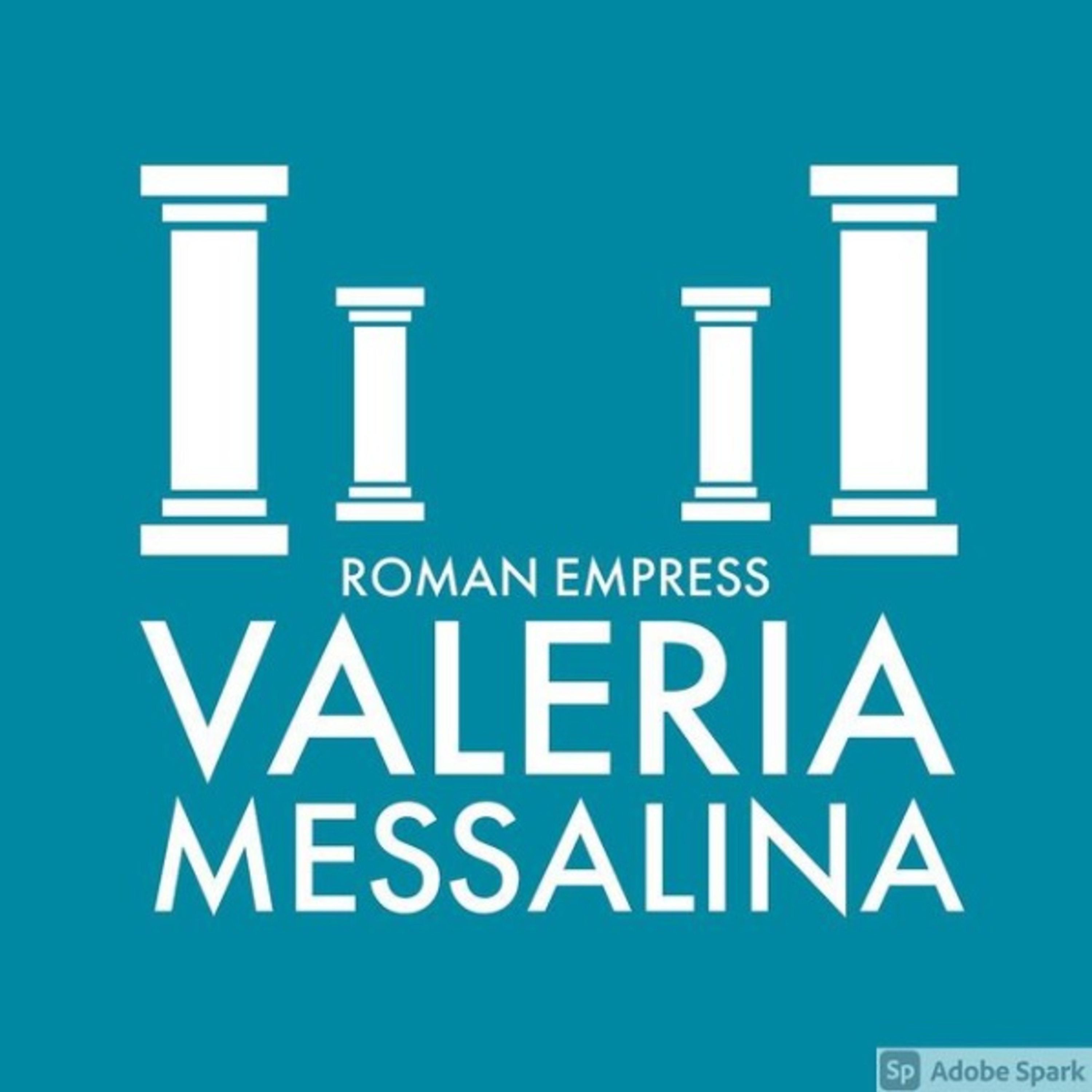 Roman Empress Valeria Messalina episode artwork