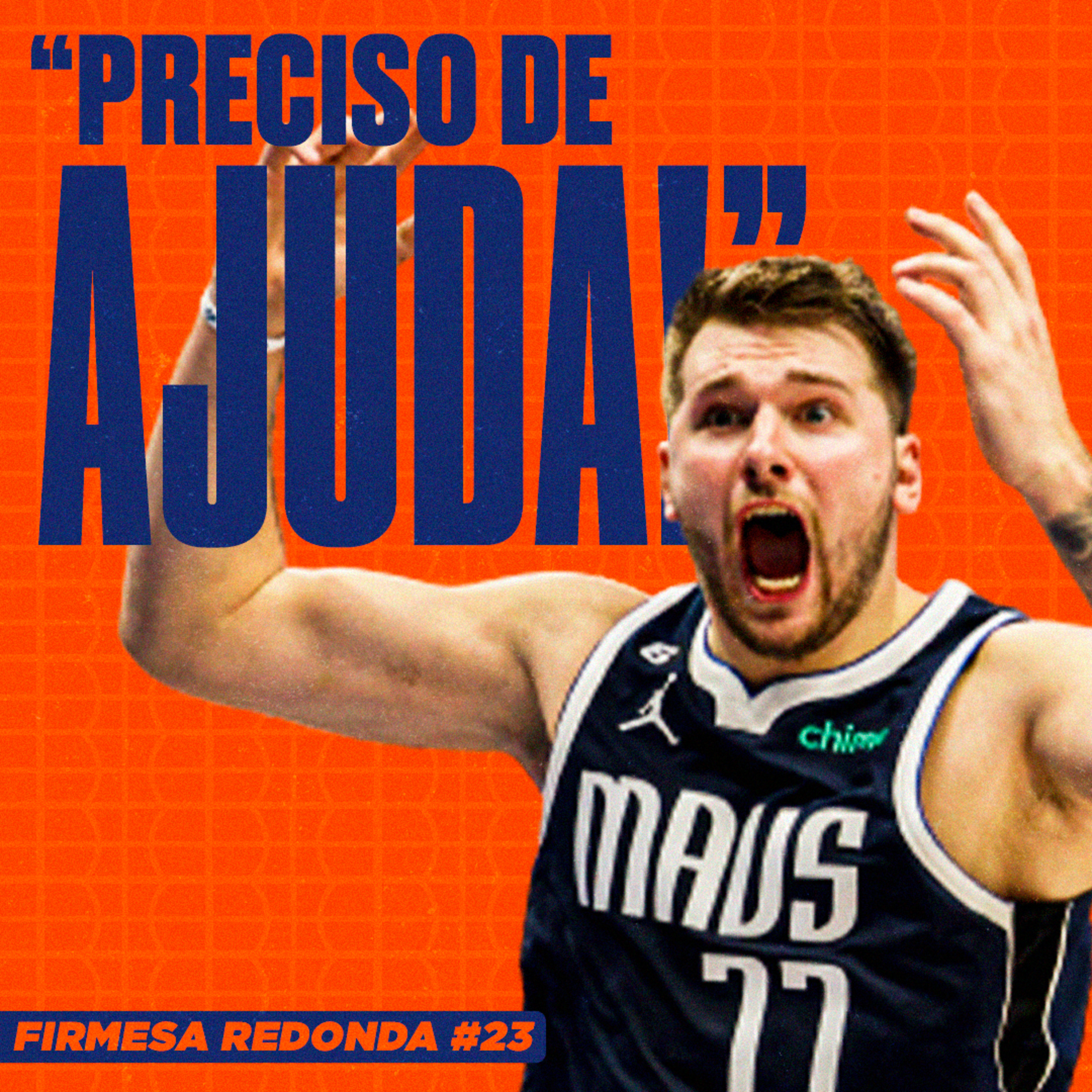 O QUE FALTA PARA DALLAS BRIGAR PELO TÍTULO DA NBA | FIRMESA REDONDA #23