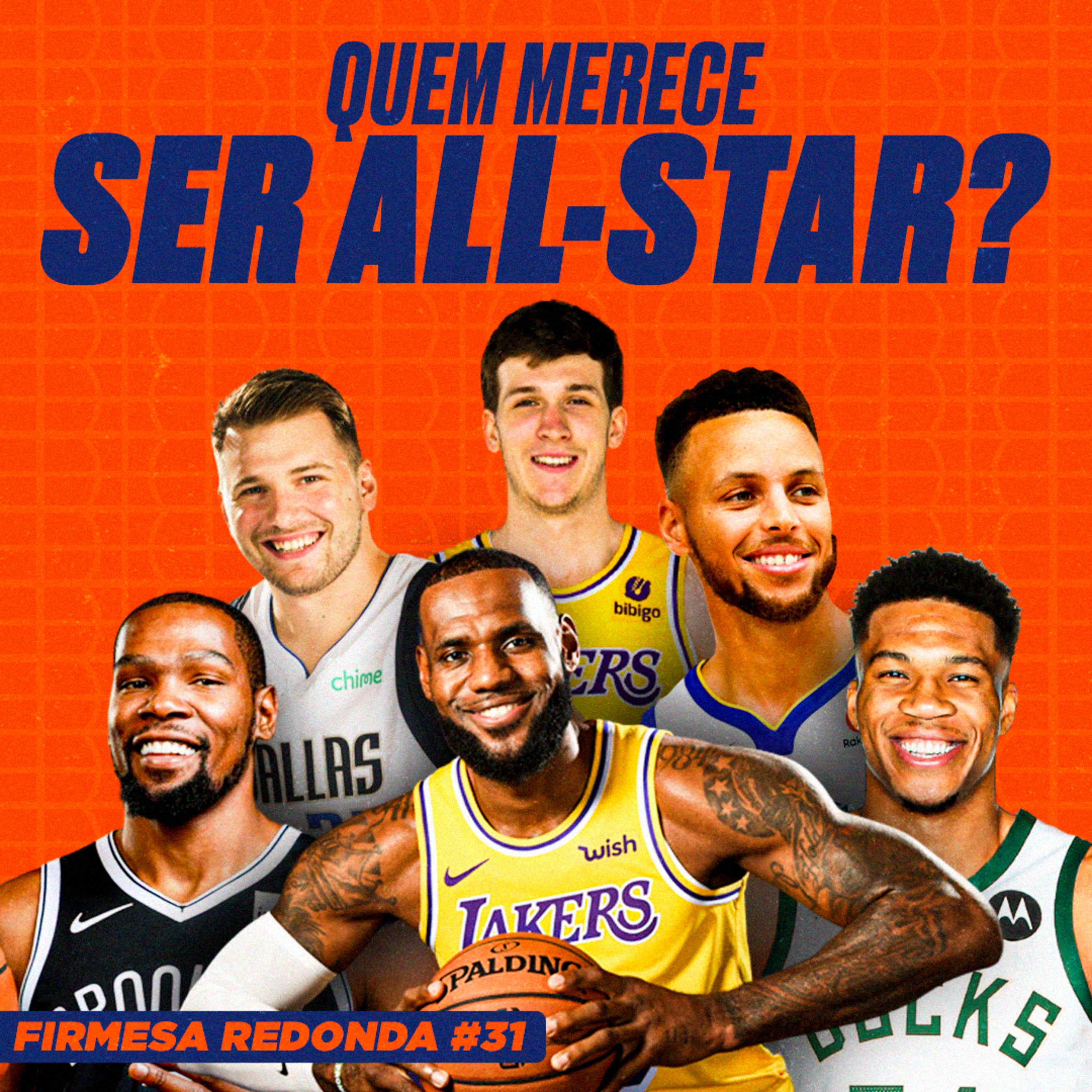 POR QUE É TÃO DIFICL ESCOLHER QUEM ENTRA NO ALL-STAR GAME | FIRMESA REDONDA #31 c/ Jorge de Sá