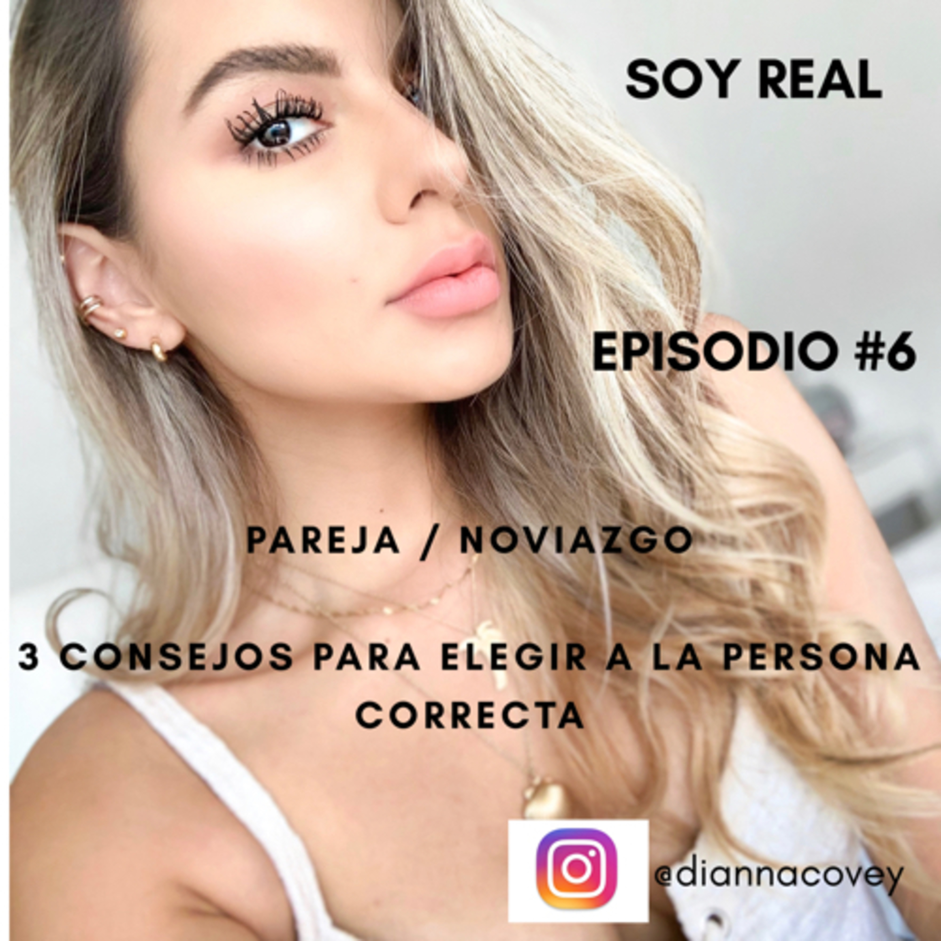 PAREJA/NOVIAZGO - 3 consejos para elegir a la persona correcta-Lo que debes y NO debes buscar ¡OJO! episode artwork