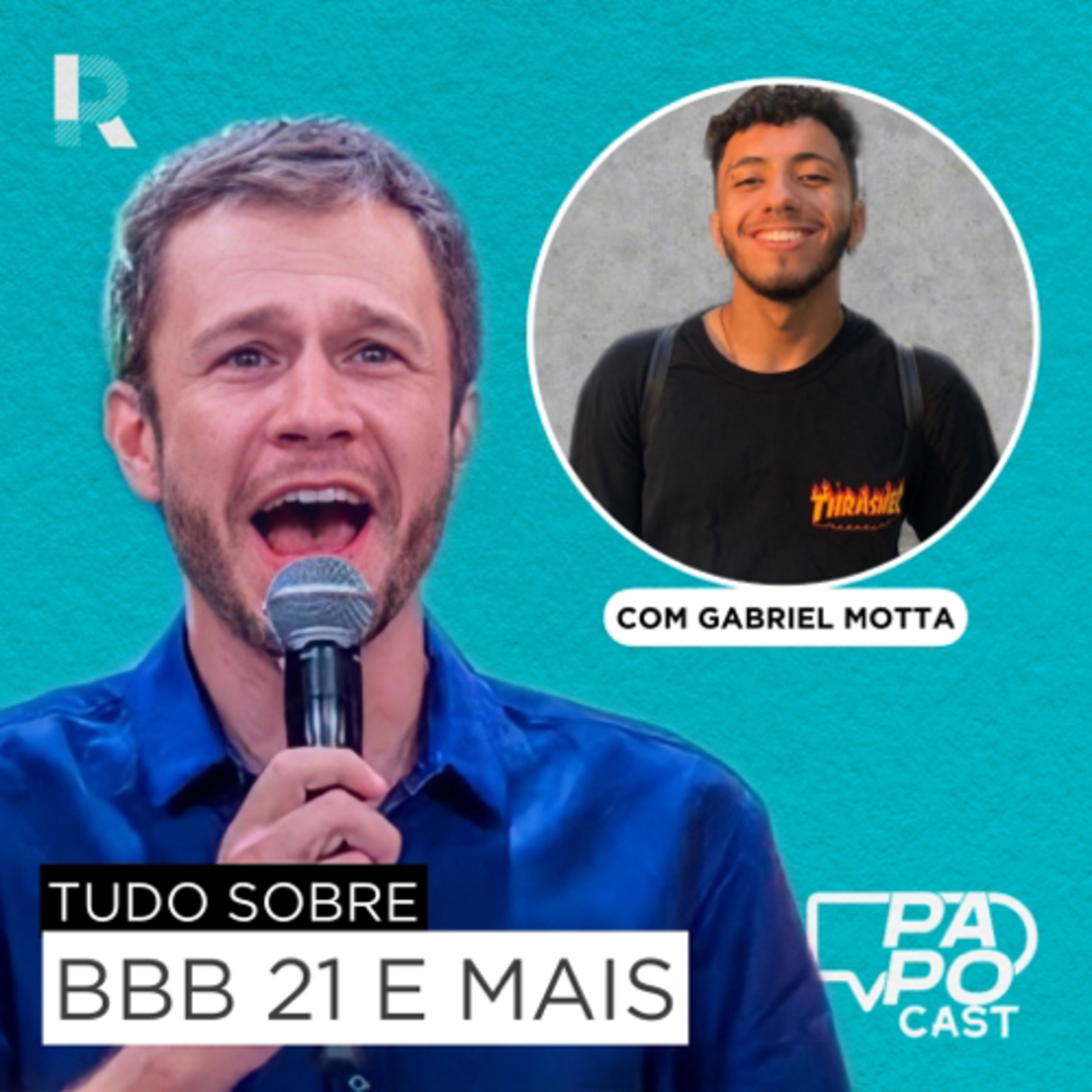 #167 - O que está rolando no BBB 21 + Política no BR episode artwork
