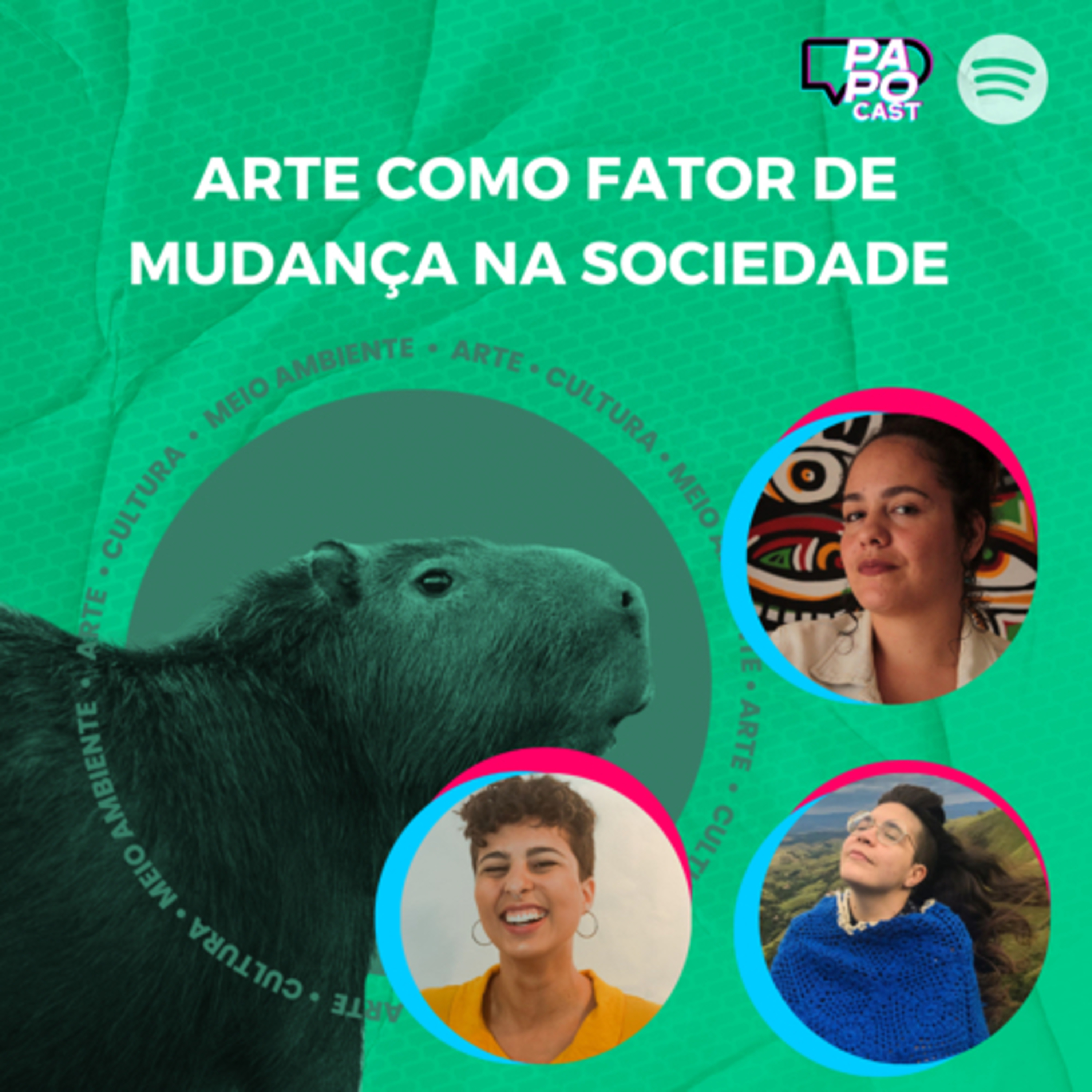 #184 - Arte como fator de mudança na sociedade | Capivara Festival episode artwork