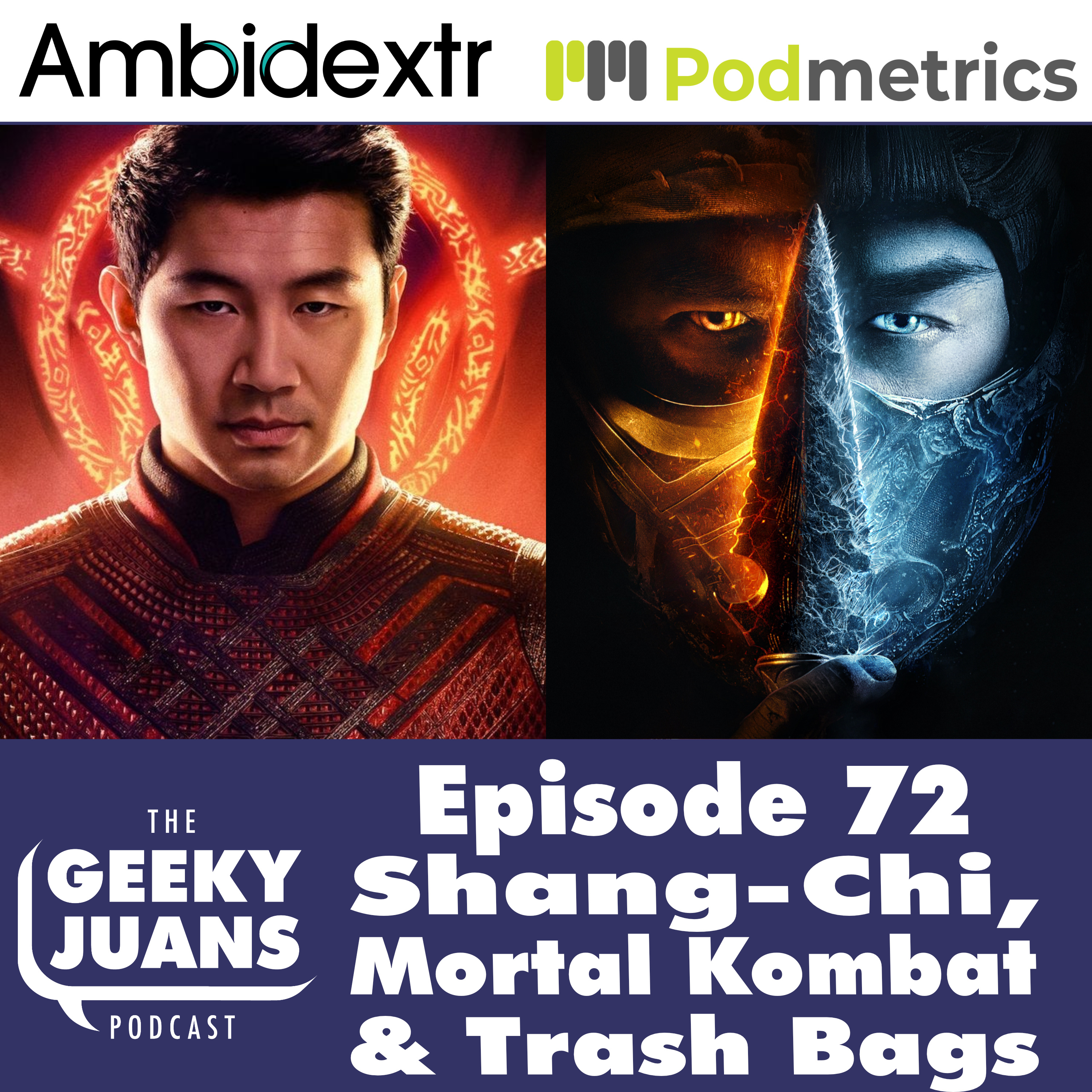 72. Shang-Chi, Mortal Kombat and Trash Bags