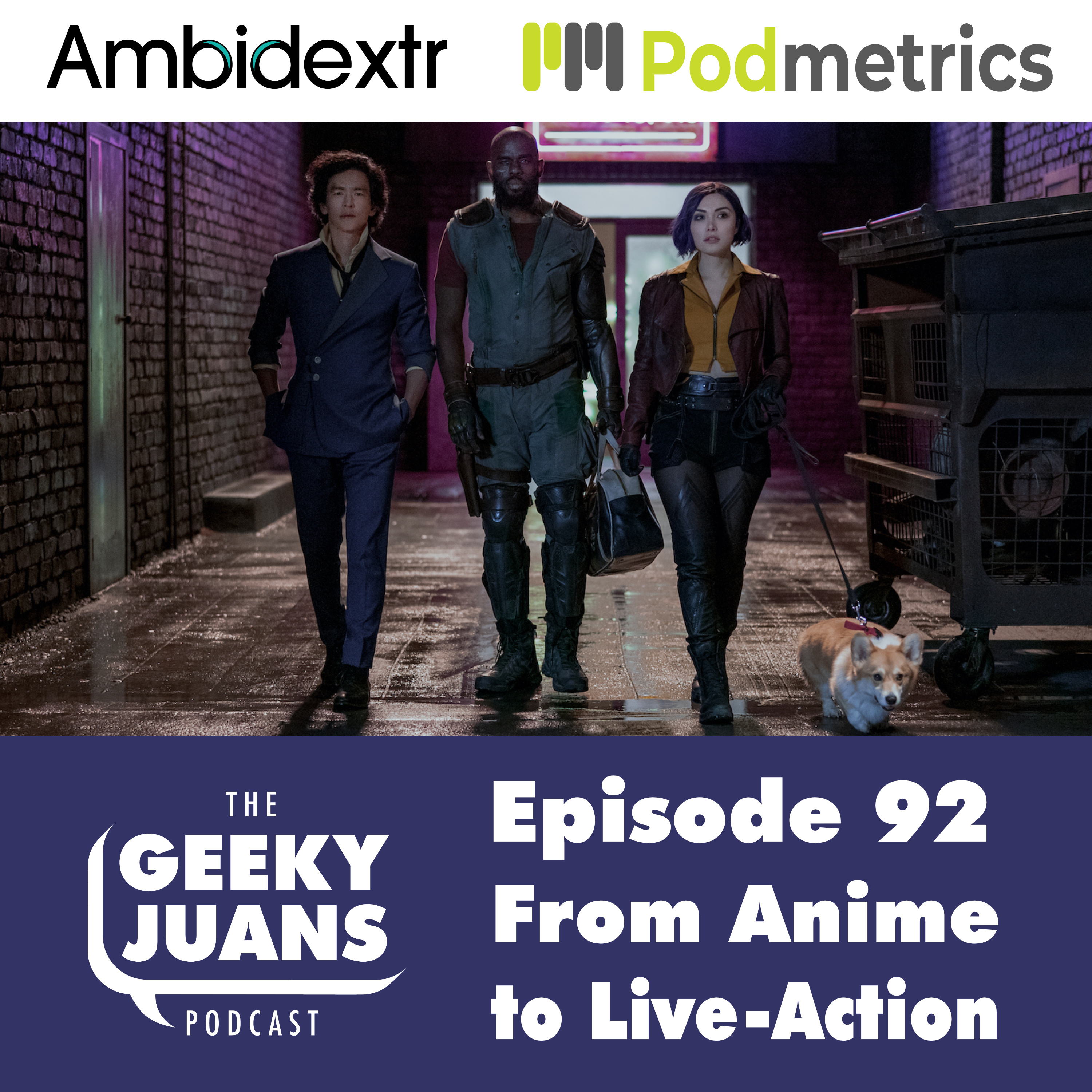 92. Live-Action Anime Adaptations feat. Cowboy Bebop