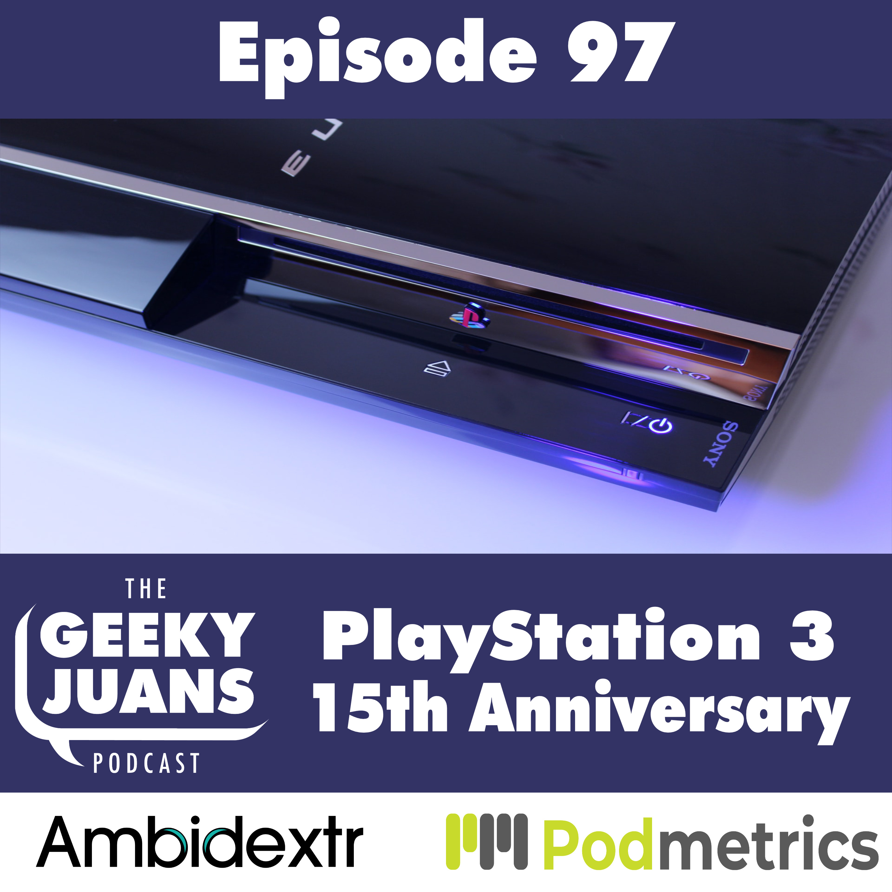 97. PS3's 15th Anniversary