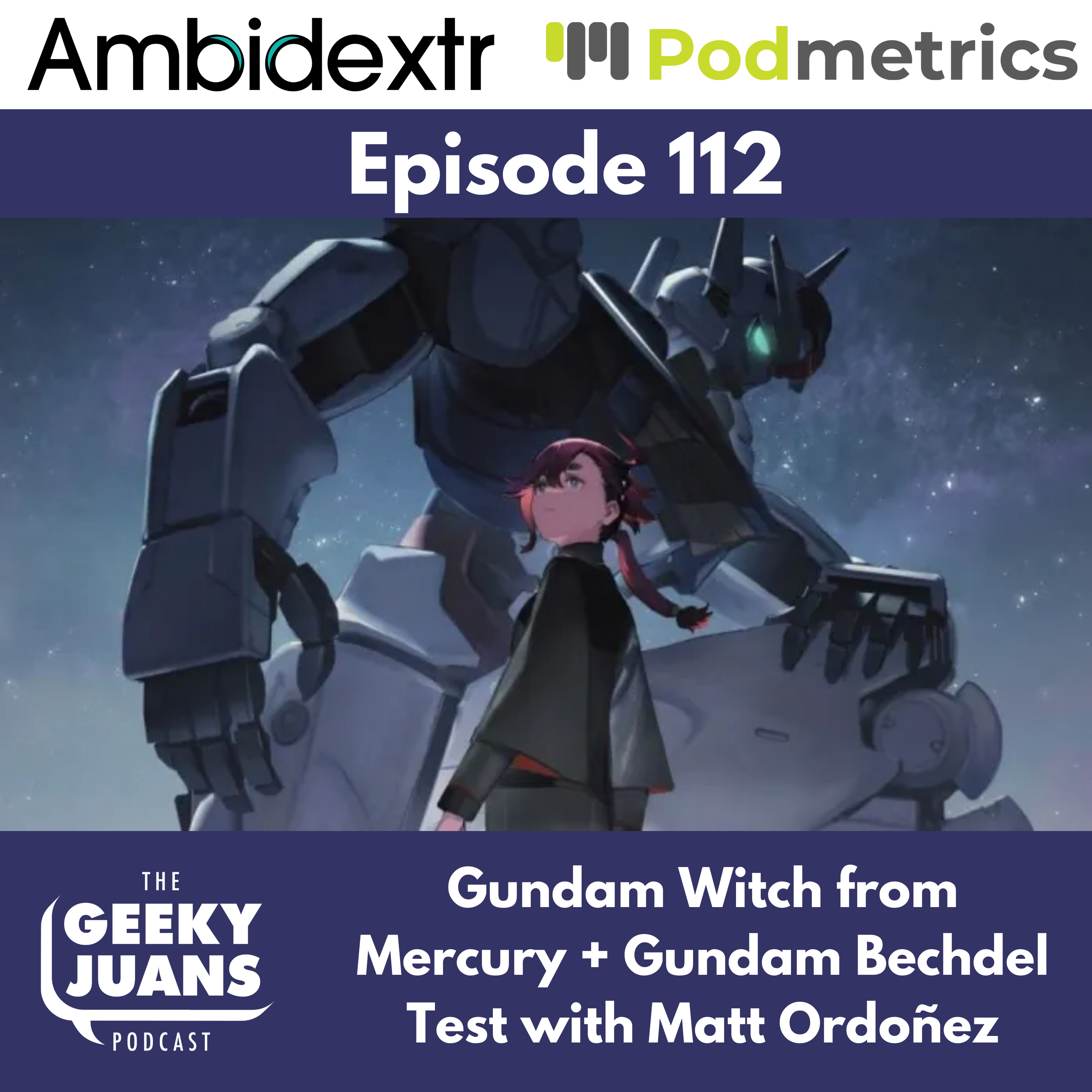 112. Gundam Witch From Mercury and the Gundam Bechdel Test