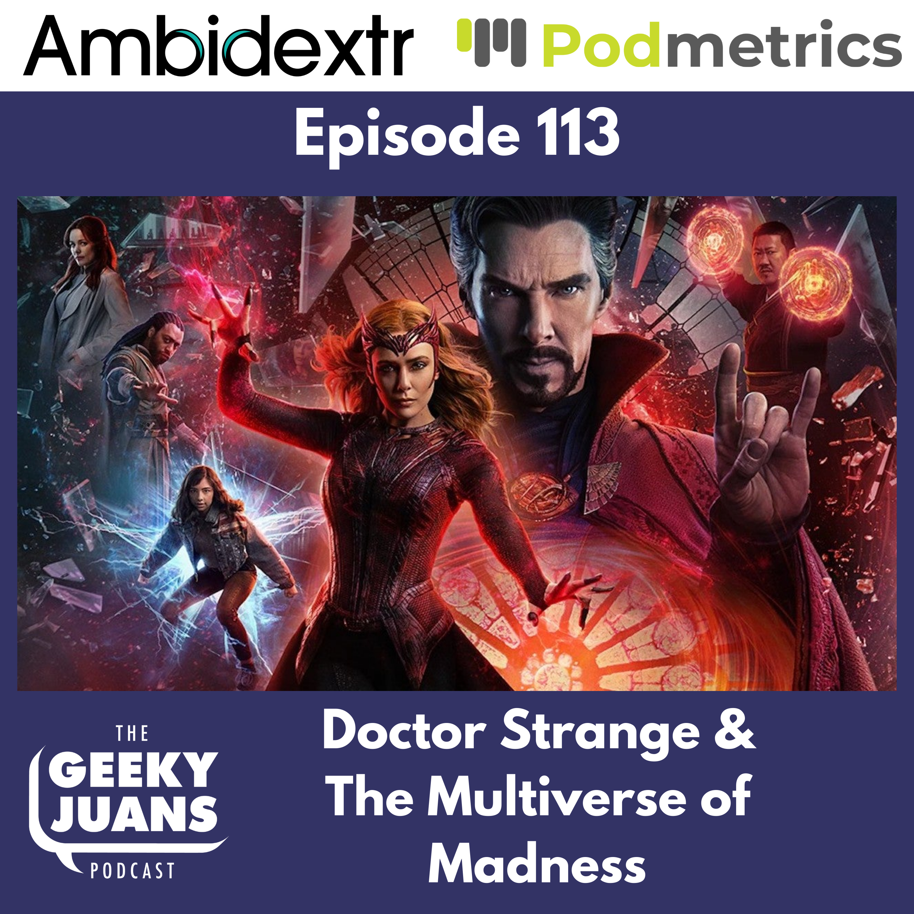 113. Doctor Strange Multiverse of Madness Review