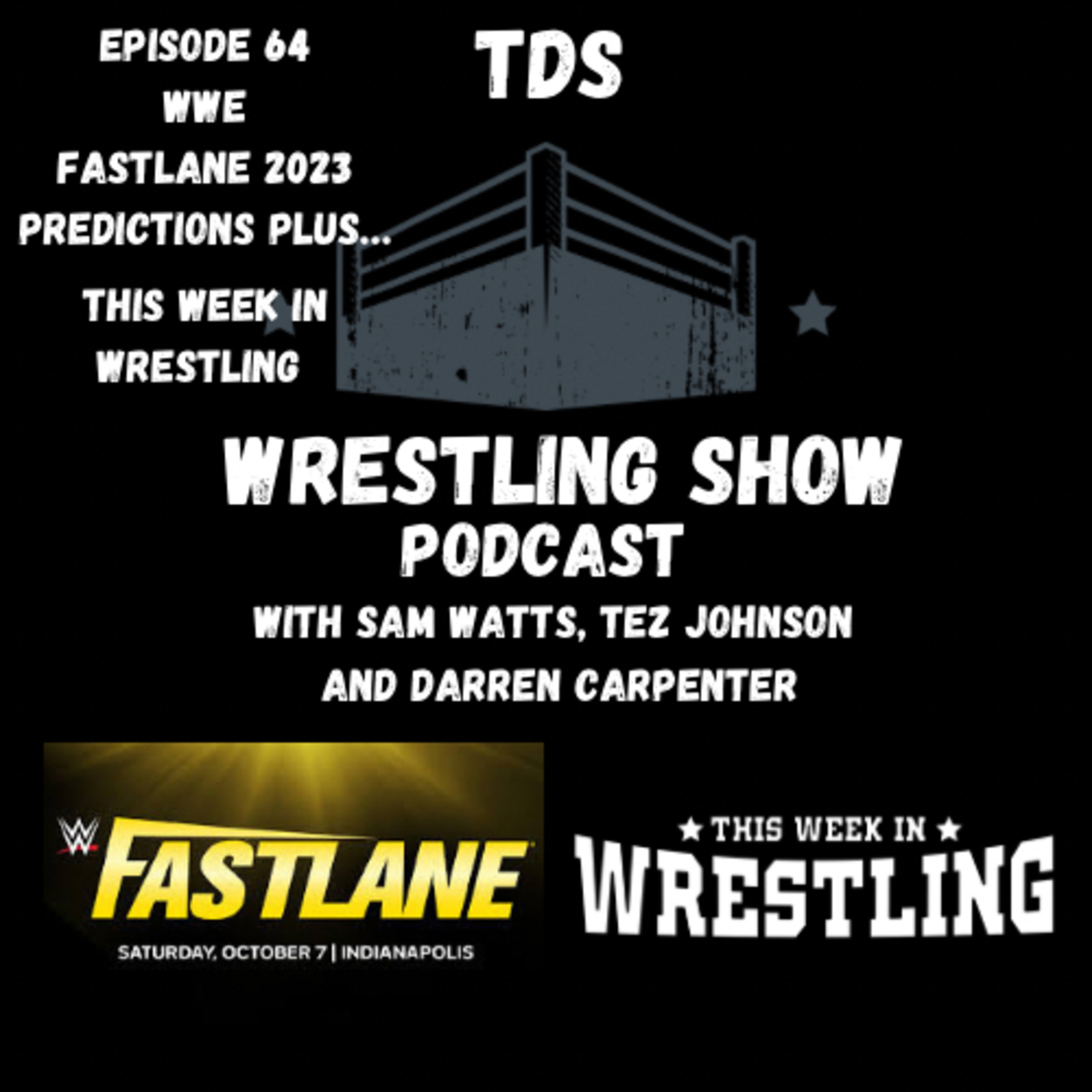 TDS Wrestling Show Podcast