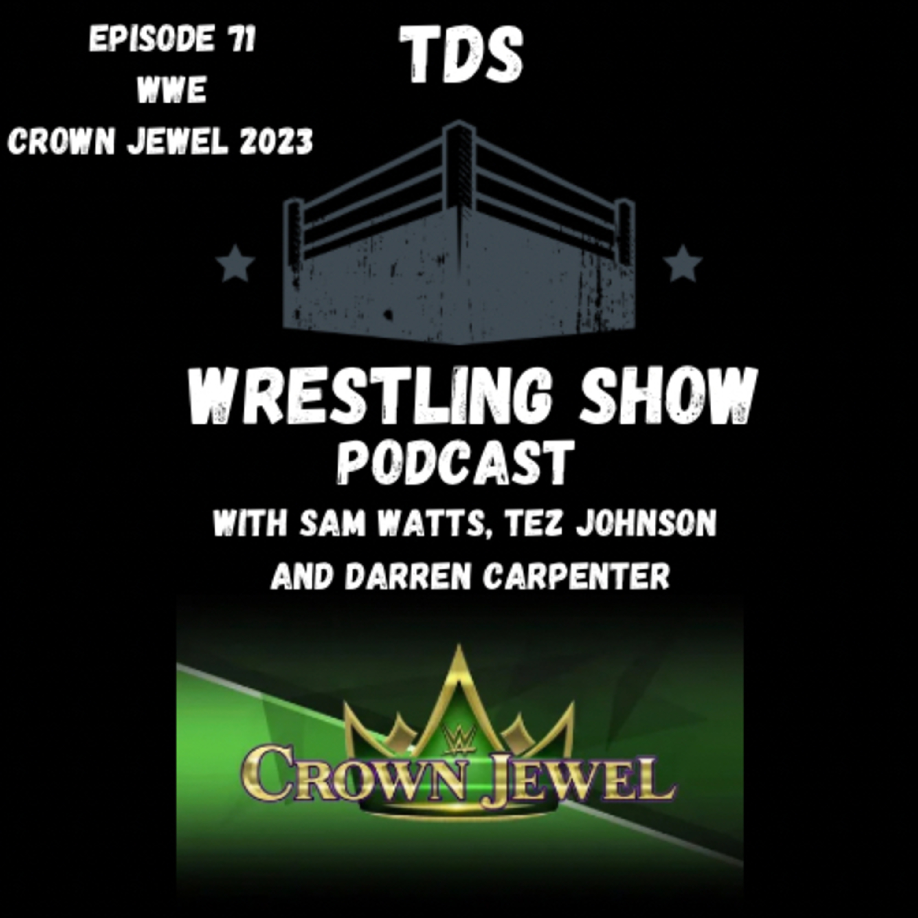 TDS Wrestling Show Podcast