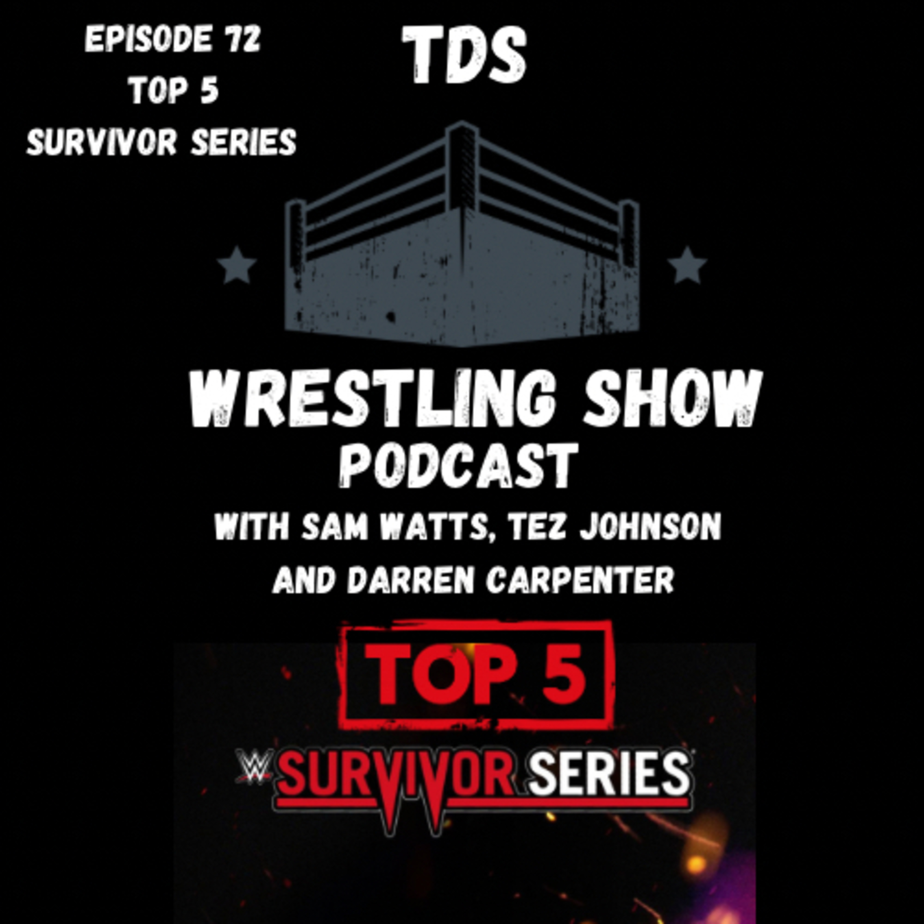 TDS Wrestling Show Podcast