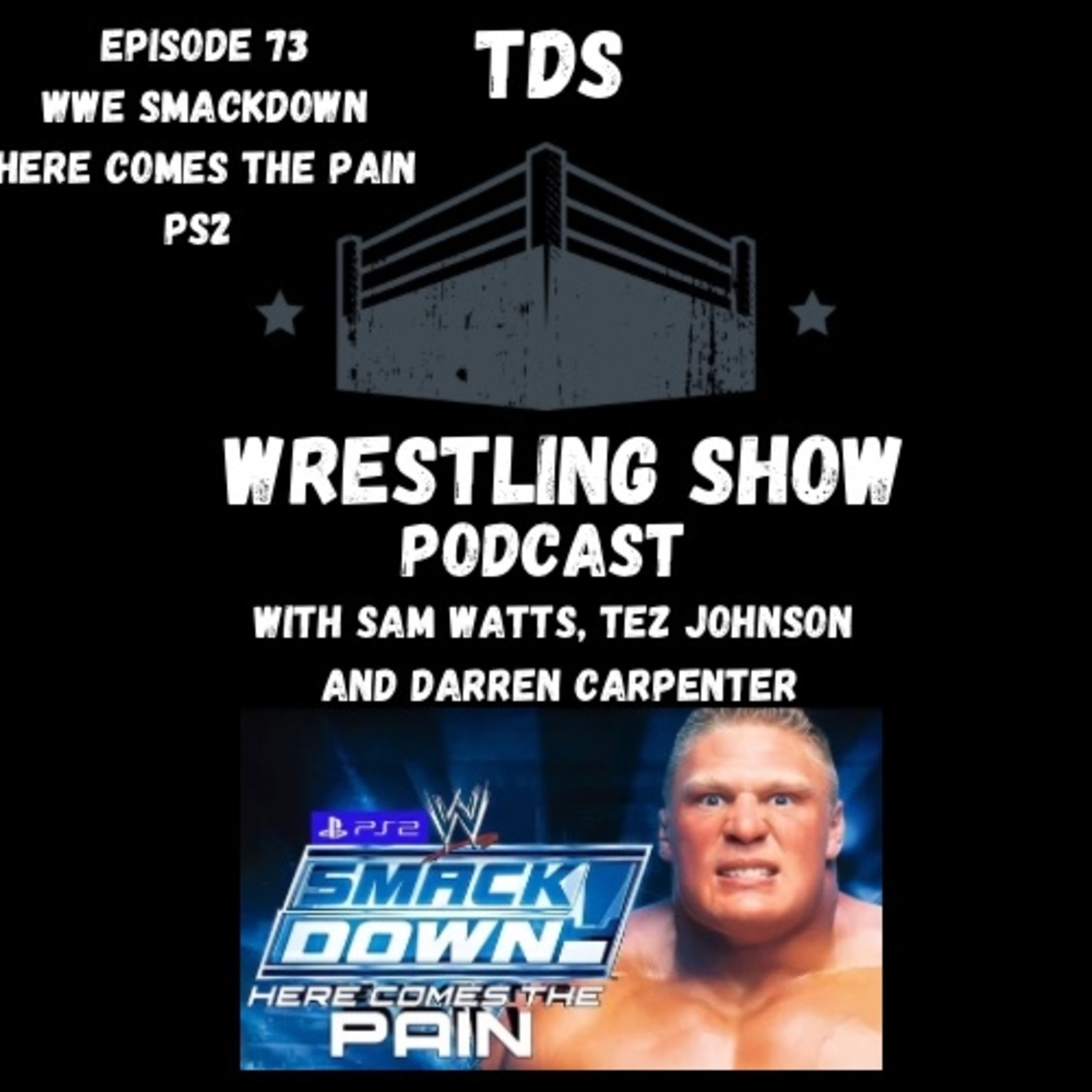 TDS Wrestling Show Podcast