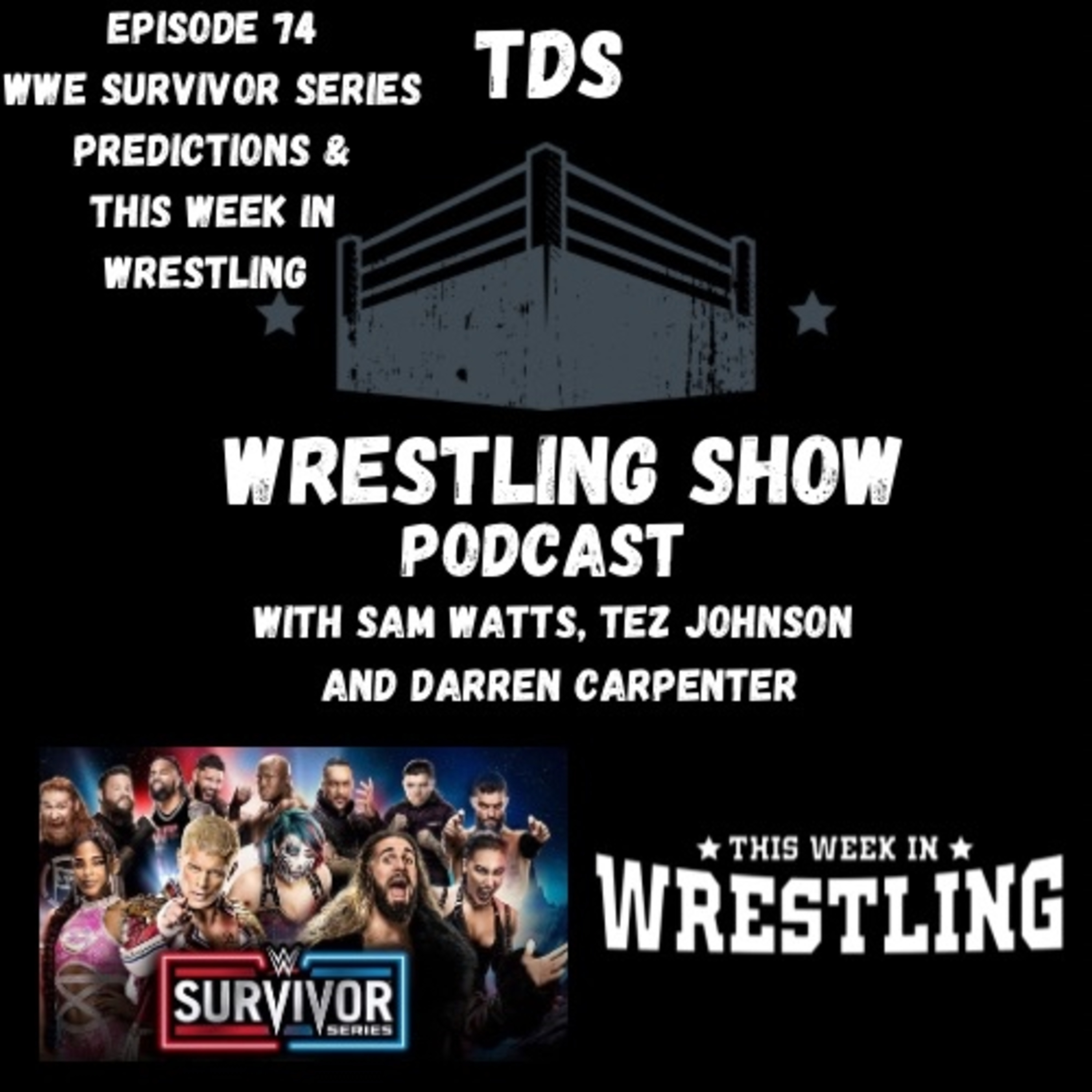 TDS Wrestling Show Podcast