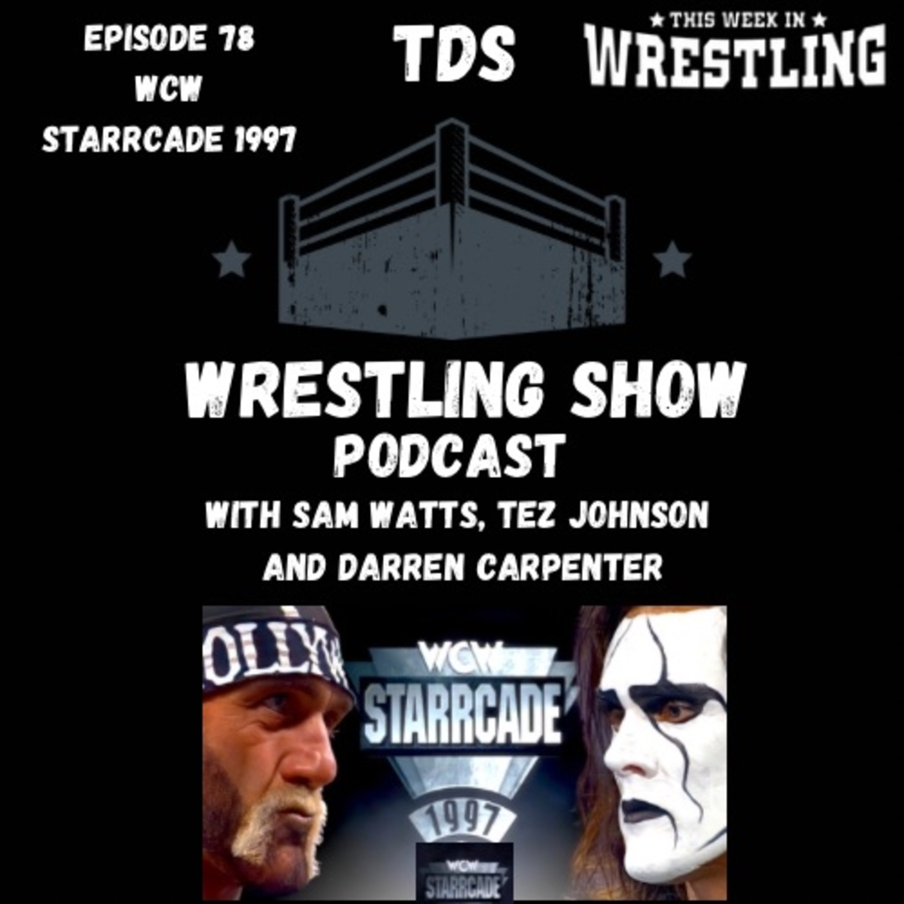 TDS Wrestling Show Podcast