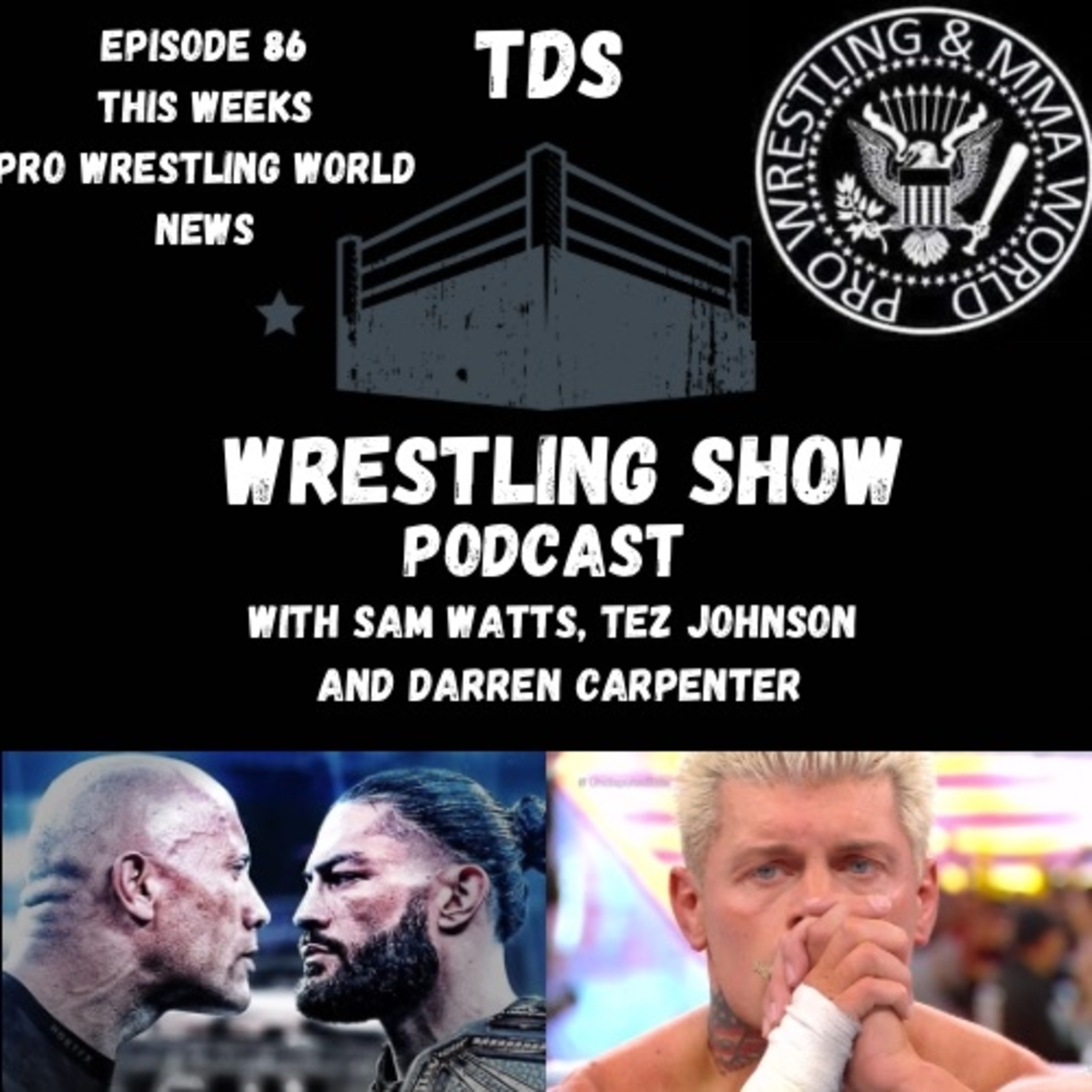 TDS Wrestling Show Podcast