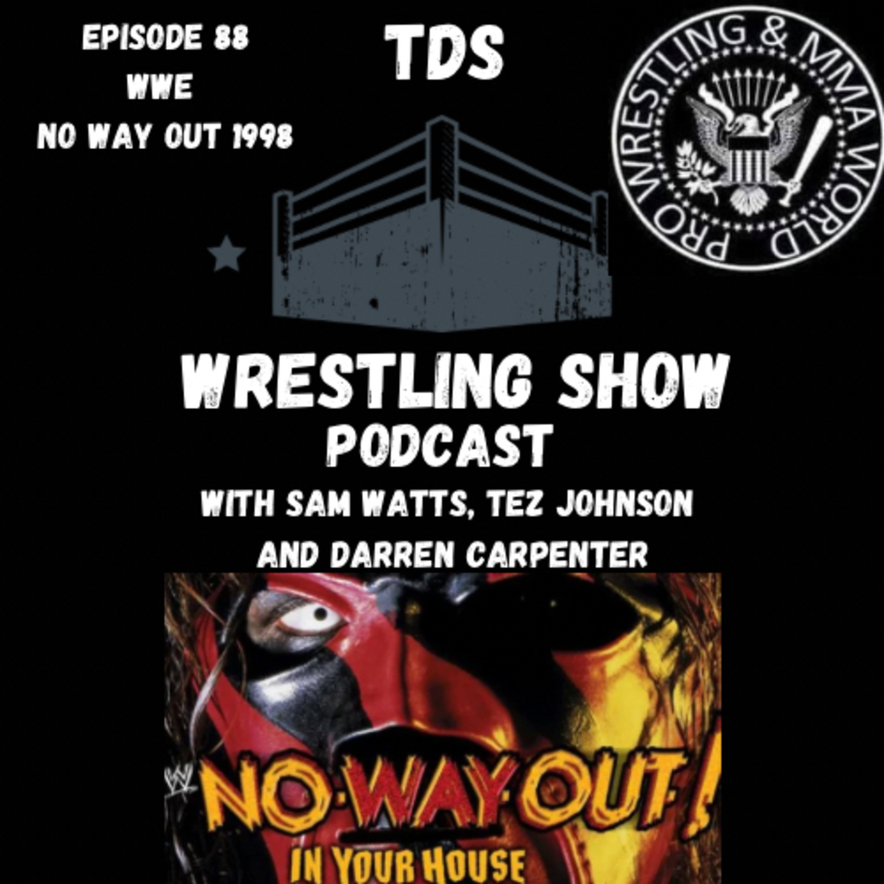 TDS Wrestling Show Podcast