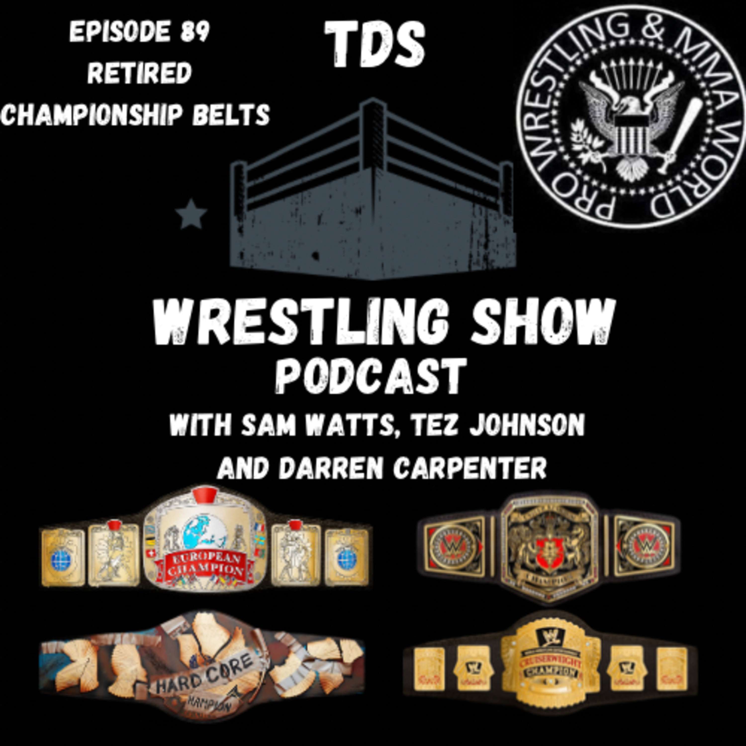 TDS Wrestling Show Podcast