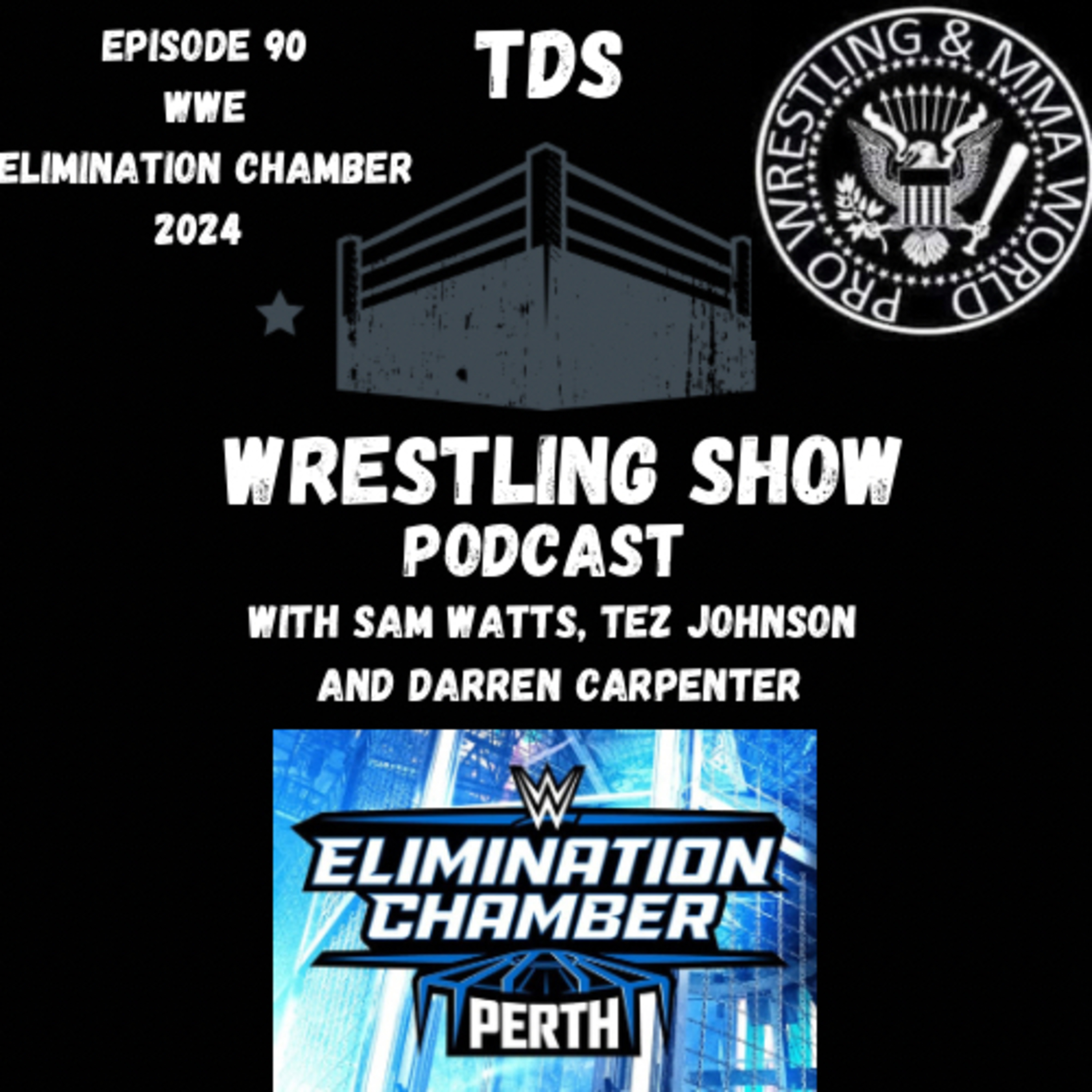 TDS Wrestling Show Podcast