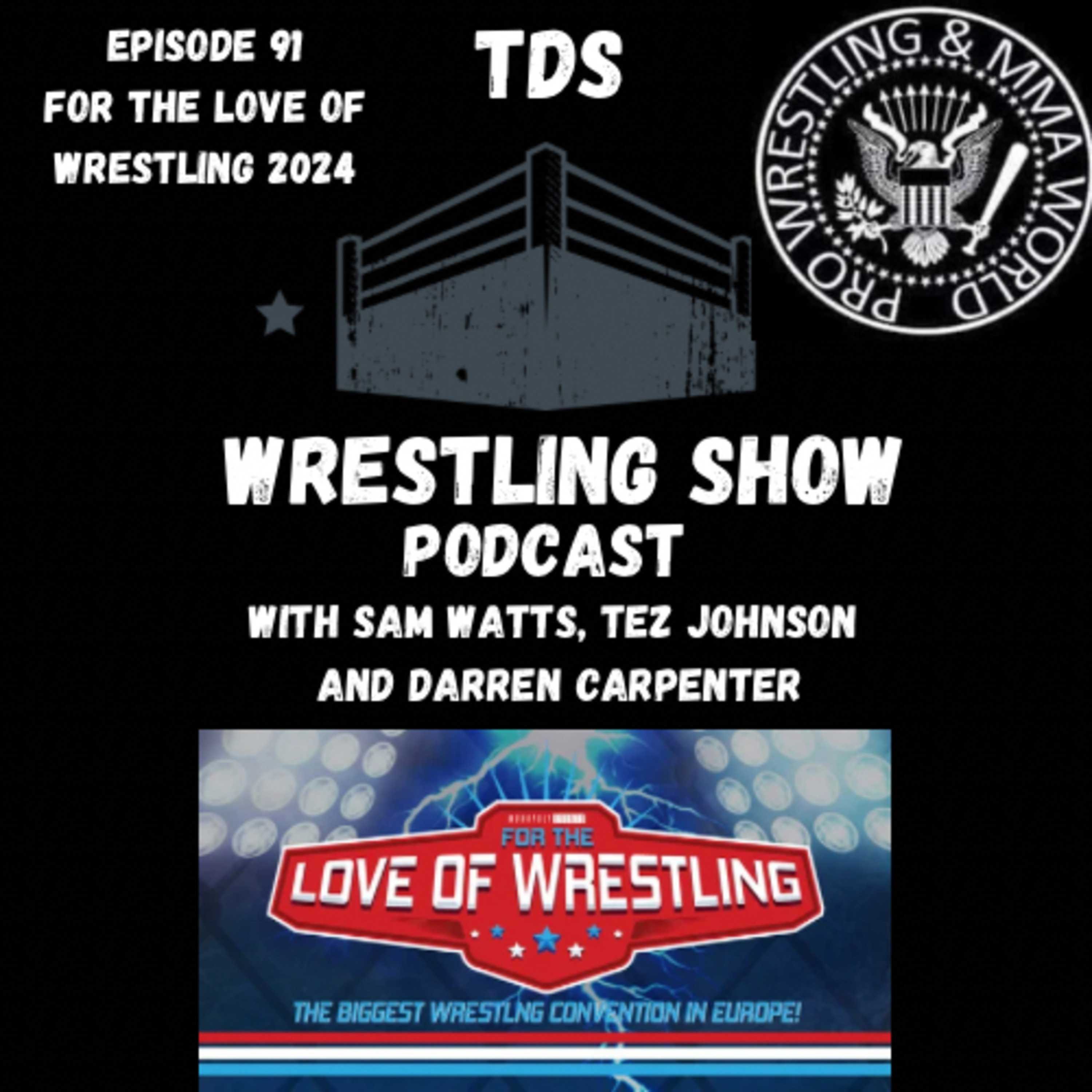TDS Wrestling Show Podcast