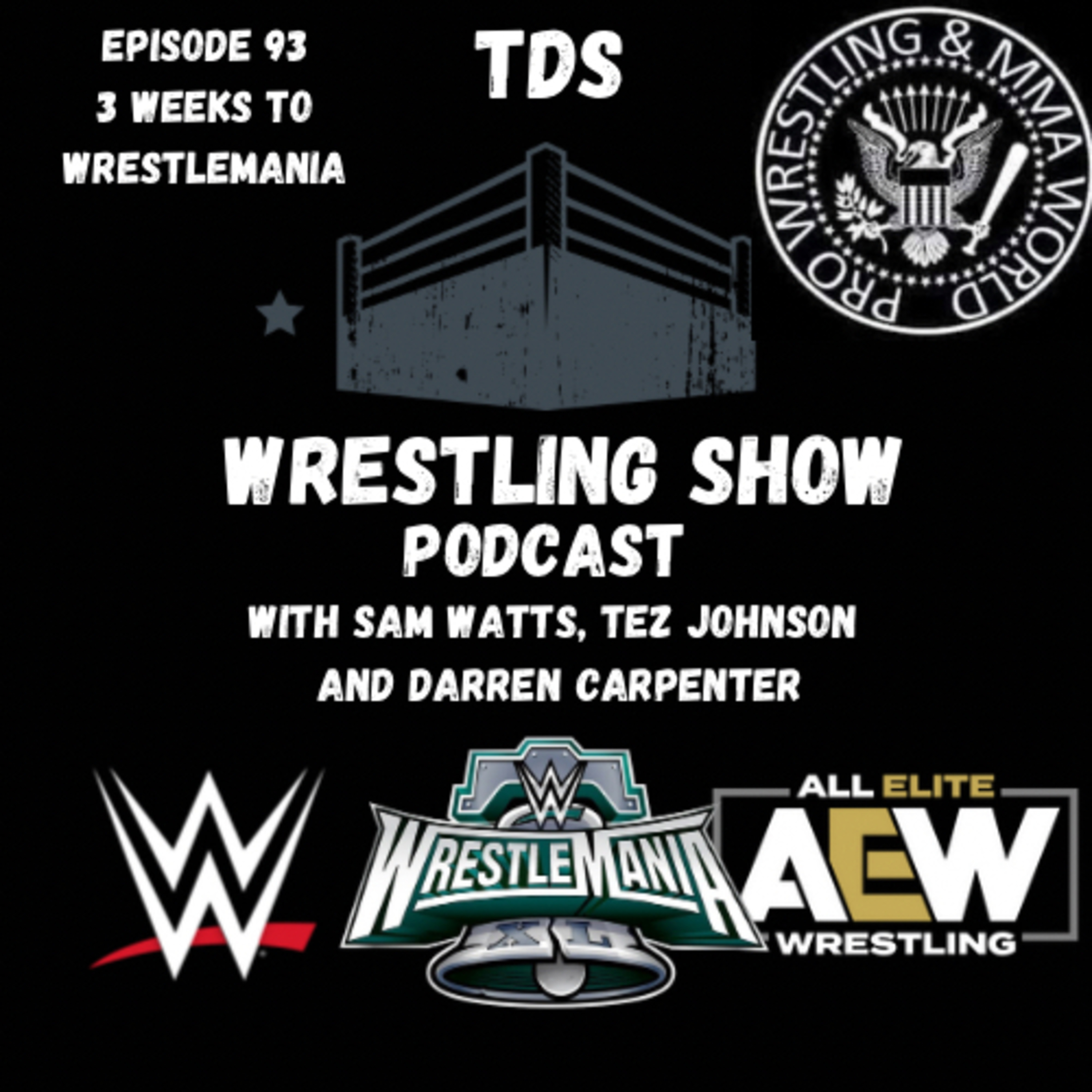 TDS Wrestling Show Podcast