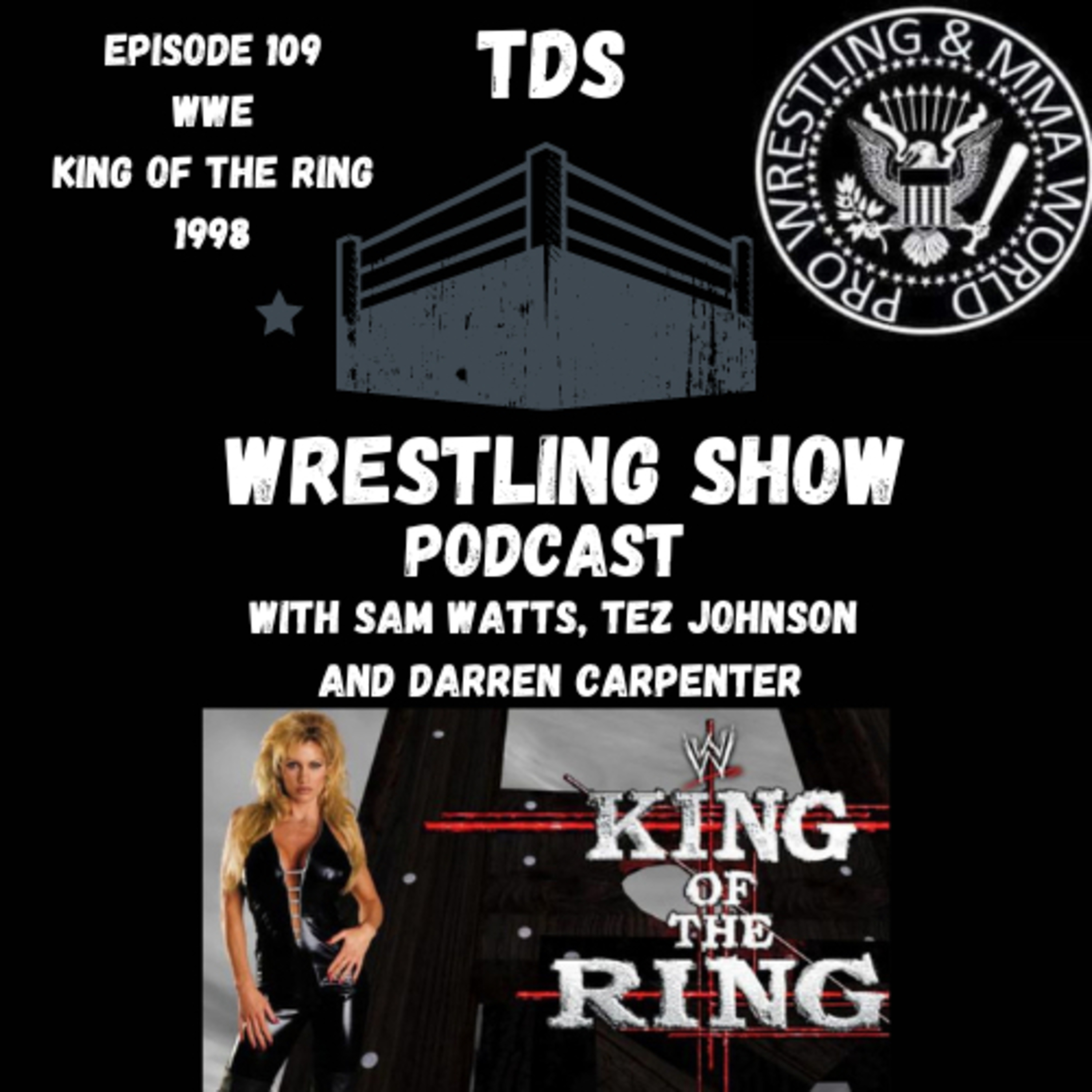 TDS Wrestling Show Podcast