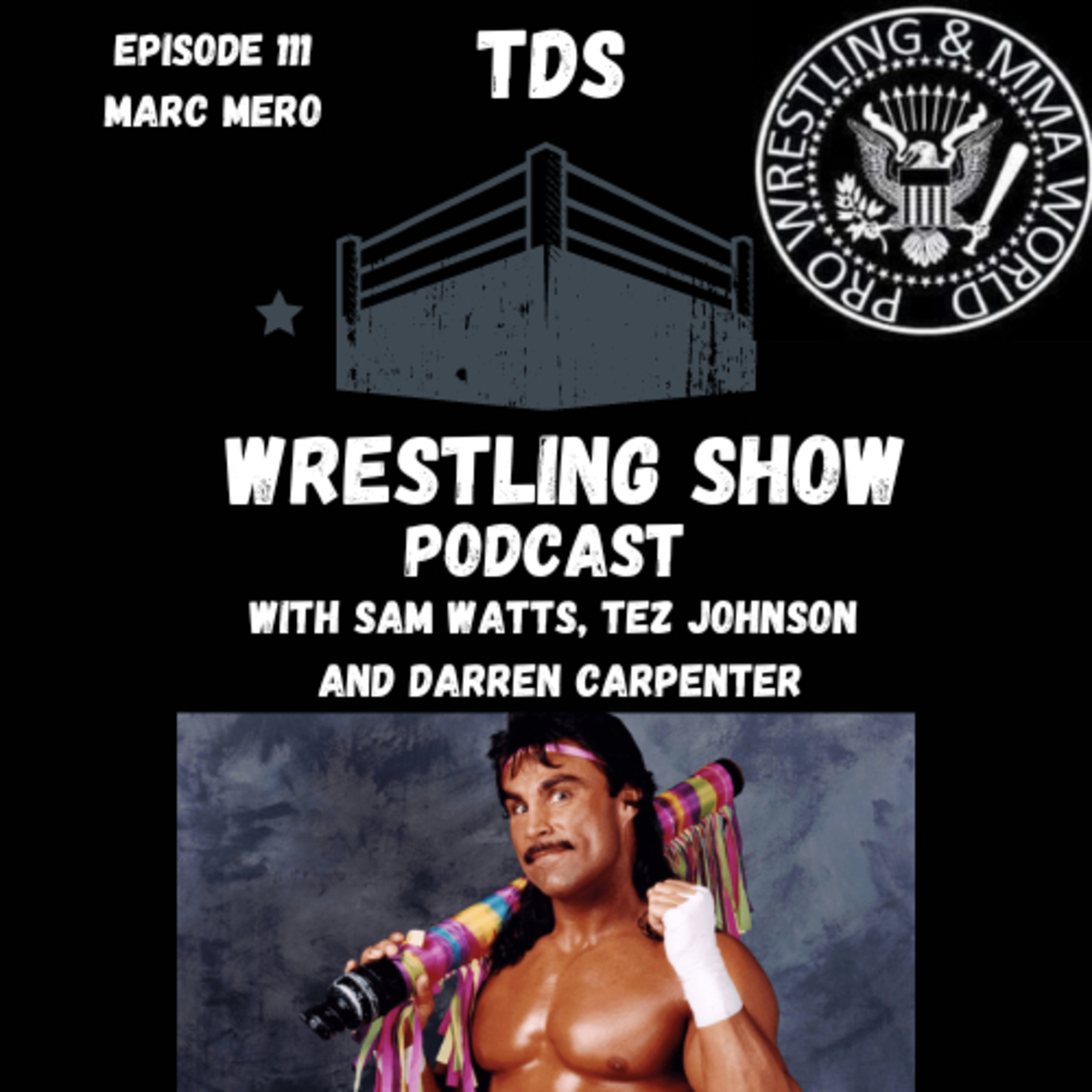 TDS Wrestling Show Podcast