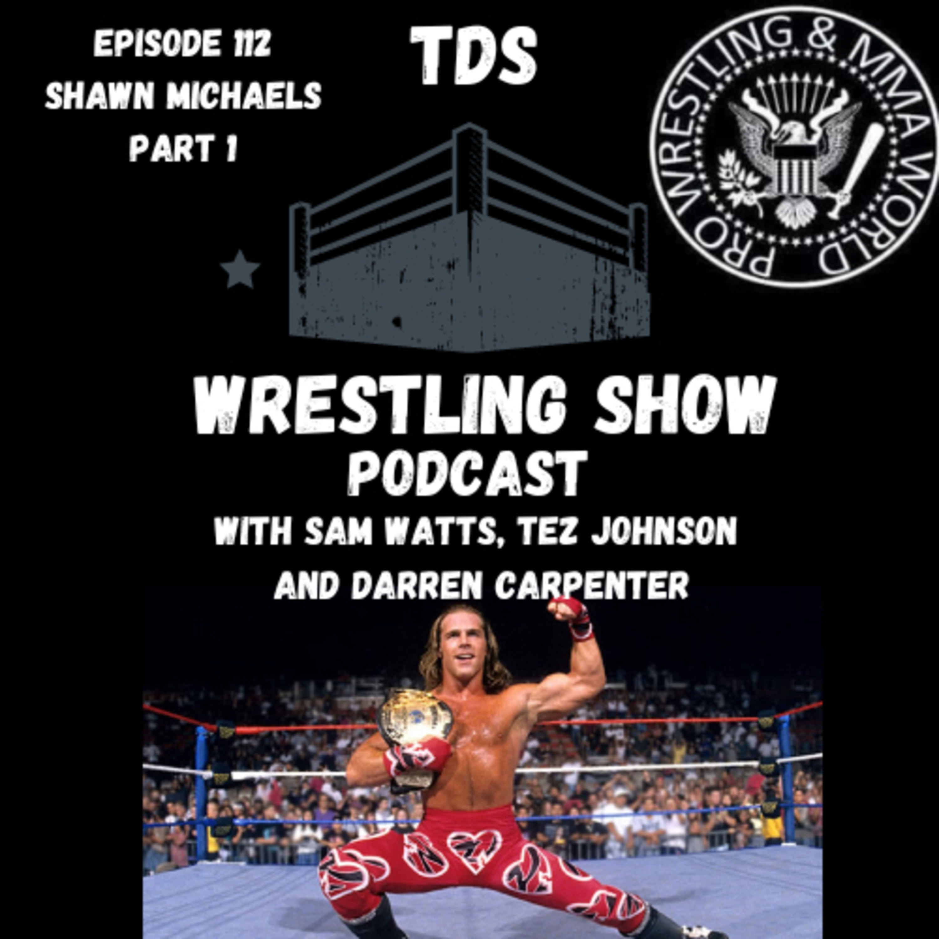 TDS Wrestling Show Podcast