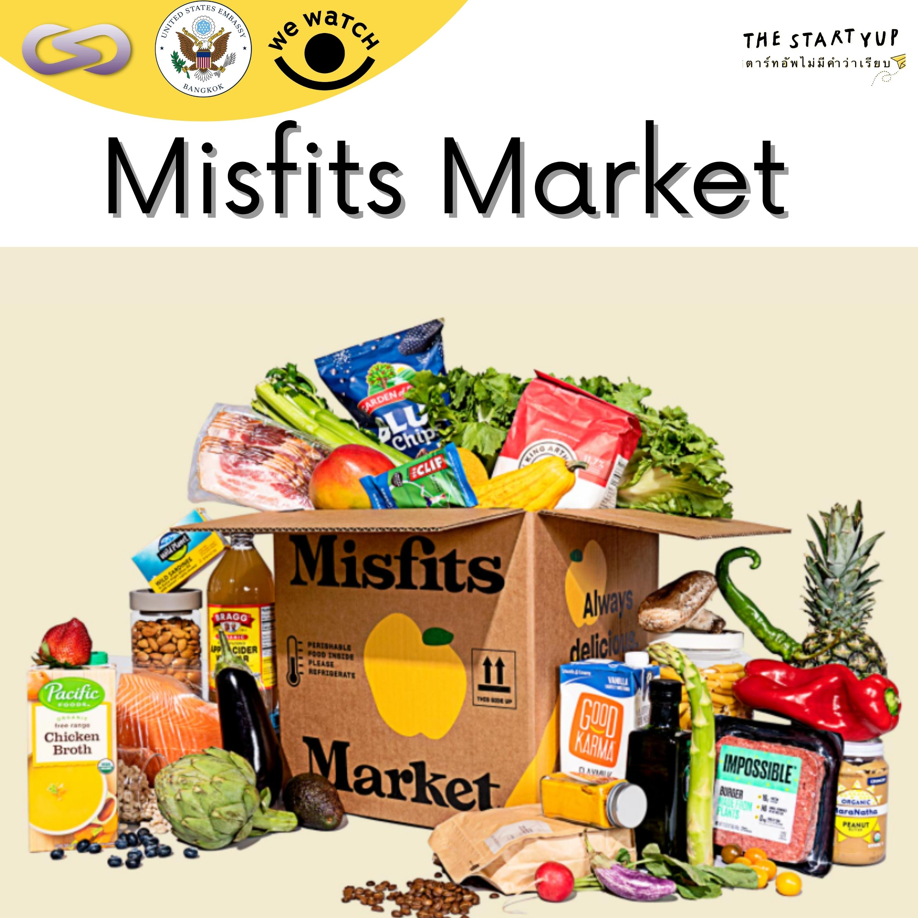 StartYup 118: Misfits Market สตาร์ทอัพที่ได้ไอเดียมาจากแอปเปิลหล่นพื้น episode artwork