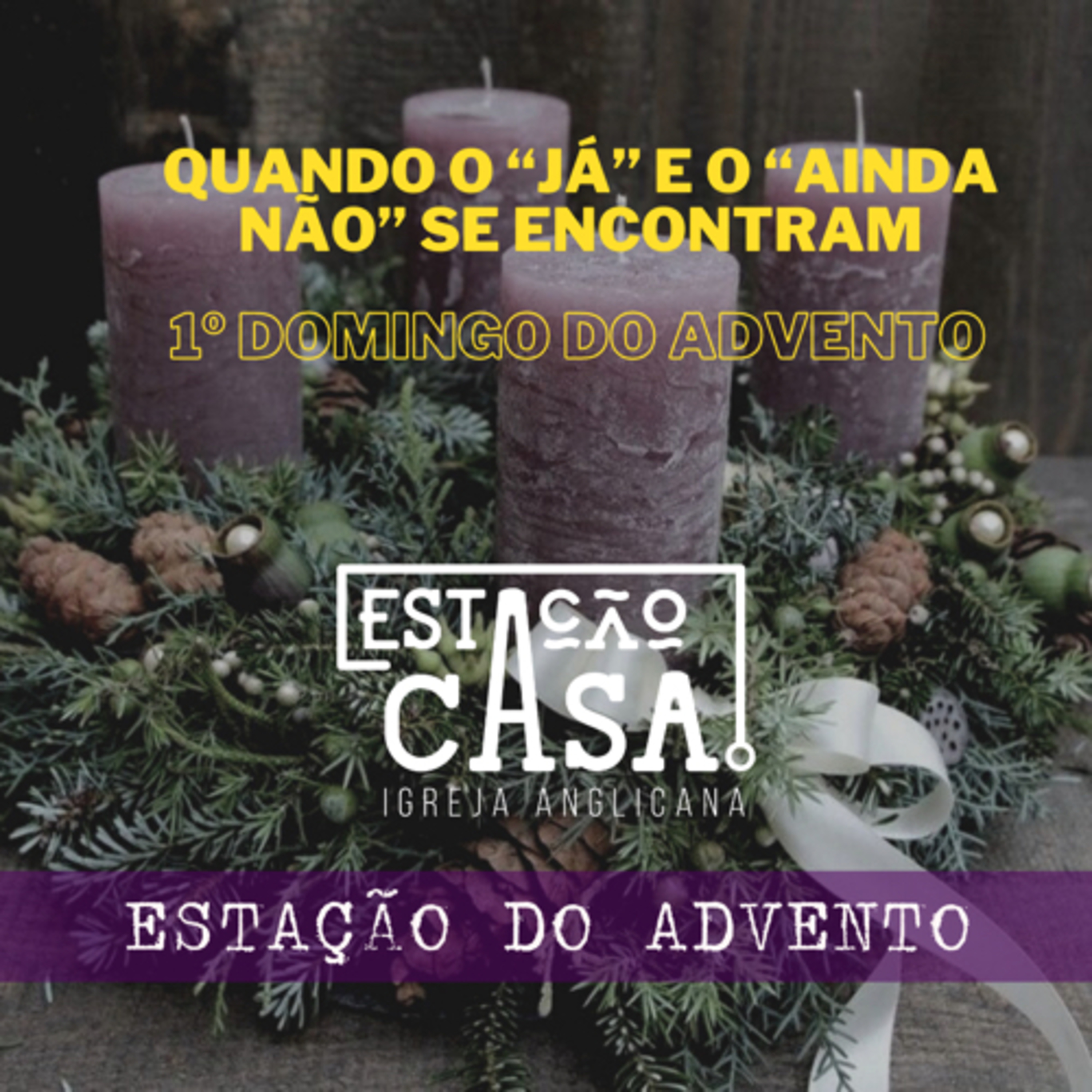 Estação Casa - Igreja Anglicana